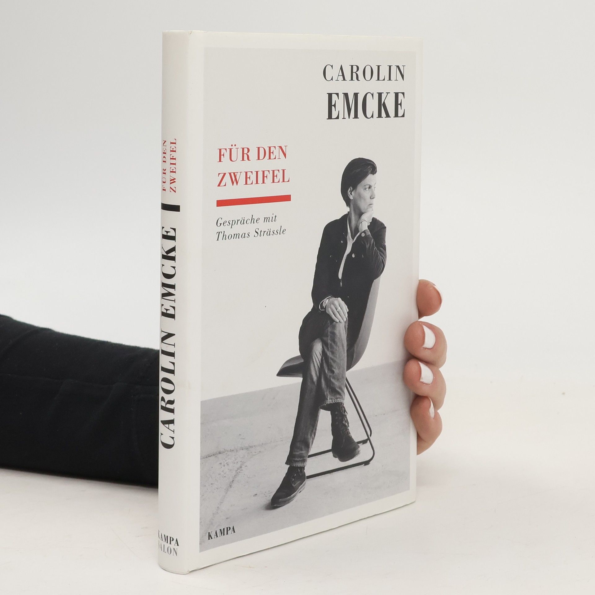 Carolin Emcke Carolin Emcke - Für den Zweifel