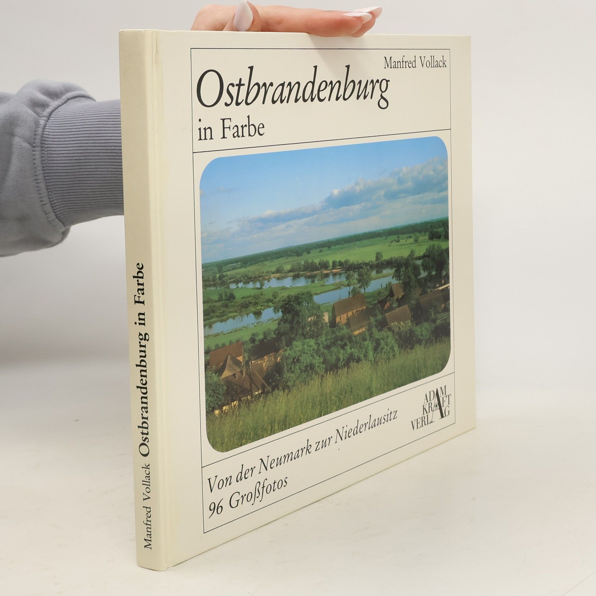 Ostbrandenburg in Farbe