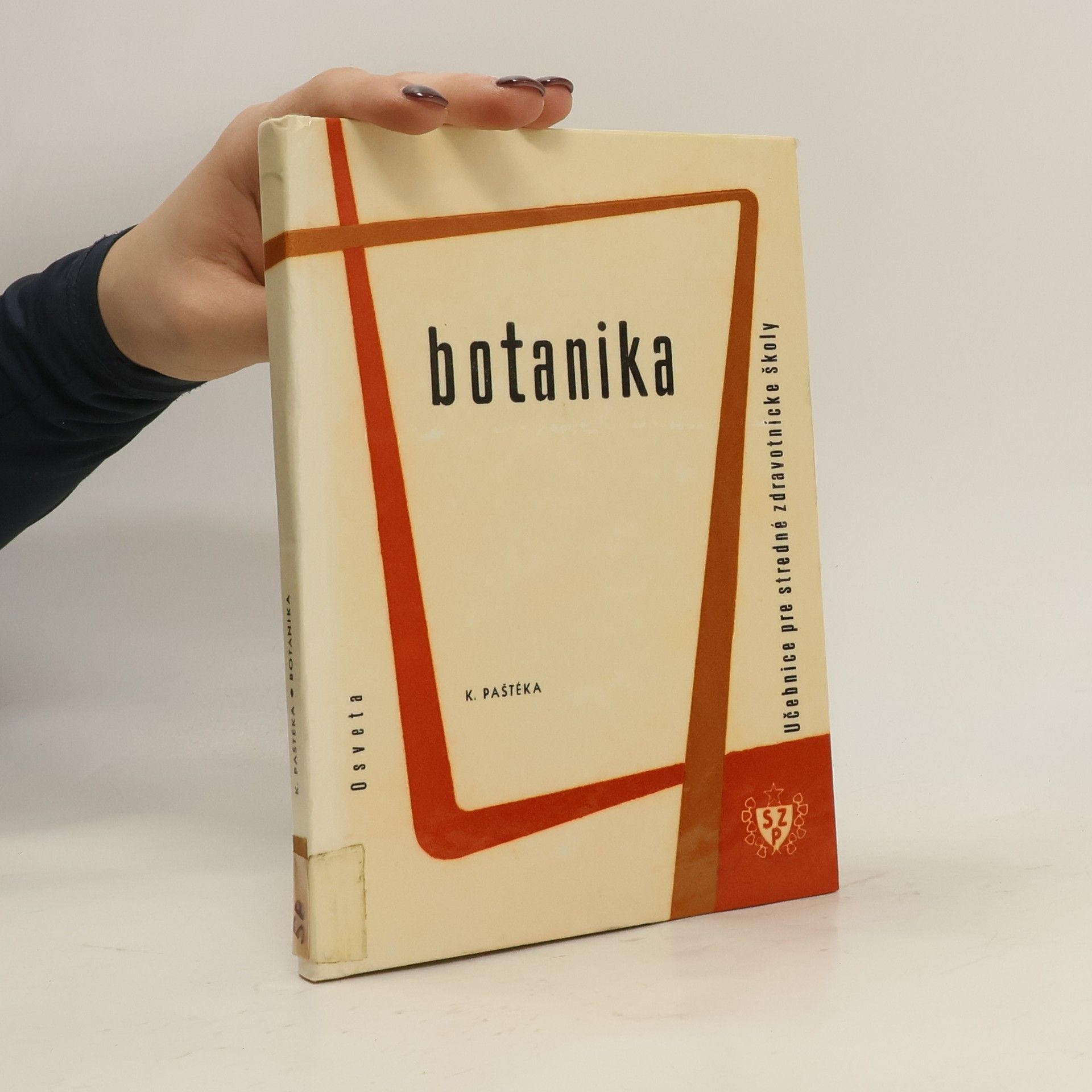 Konštantín Paštéka Botanika. Náuka o požívatinách