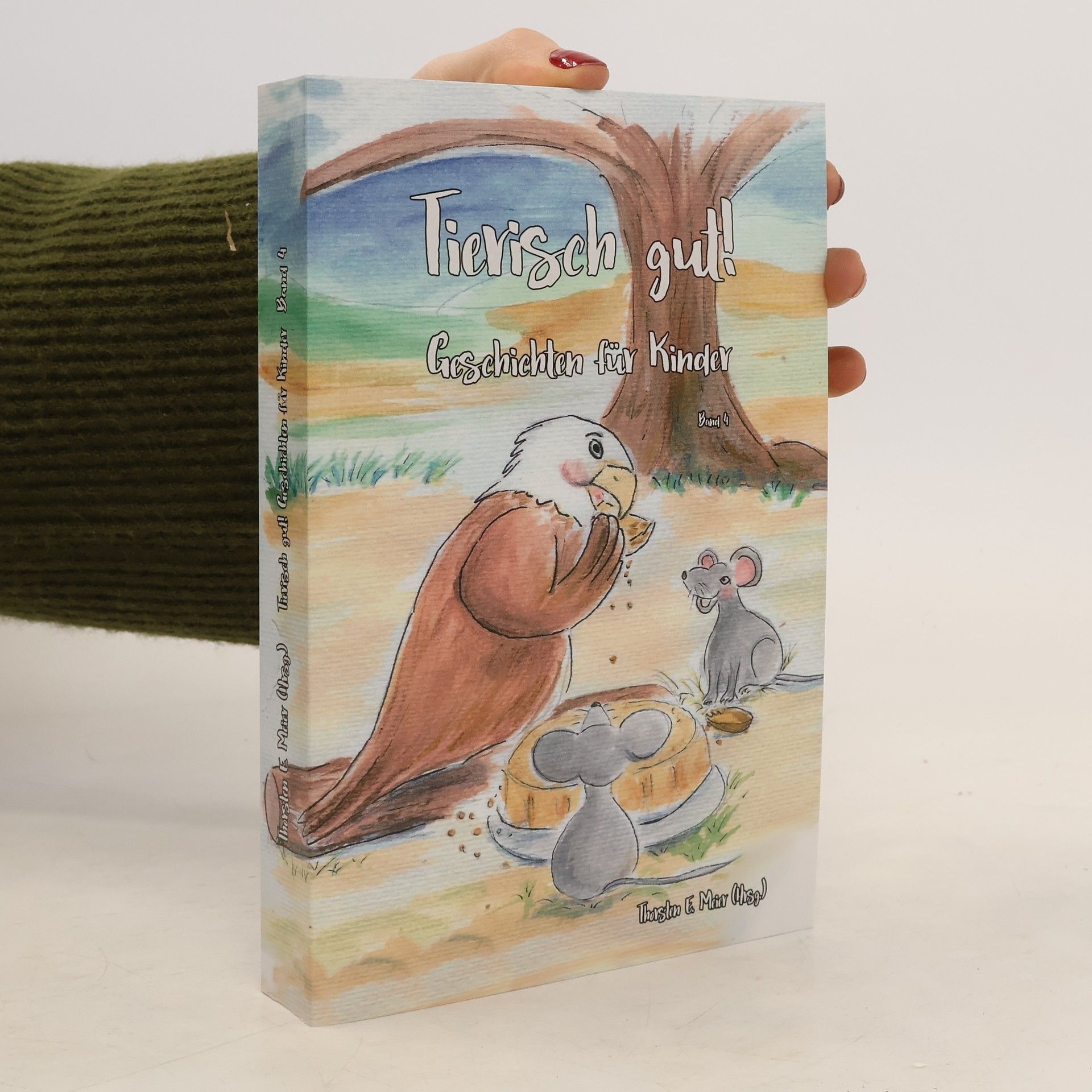 Tierisch gut! Geschichten für Kinder 4