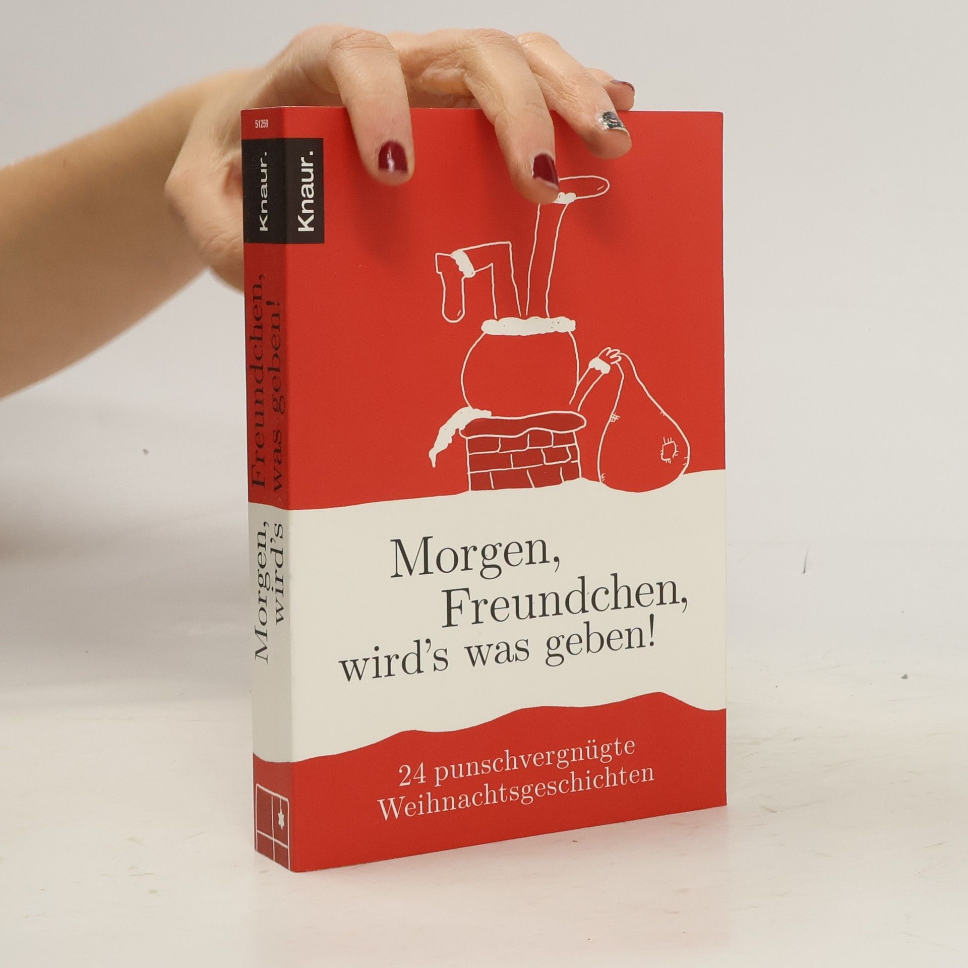 Mia Jäger Morgen, Freundchen, wird's was geben!