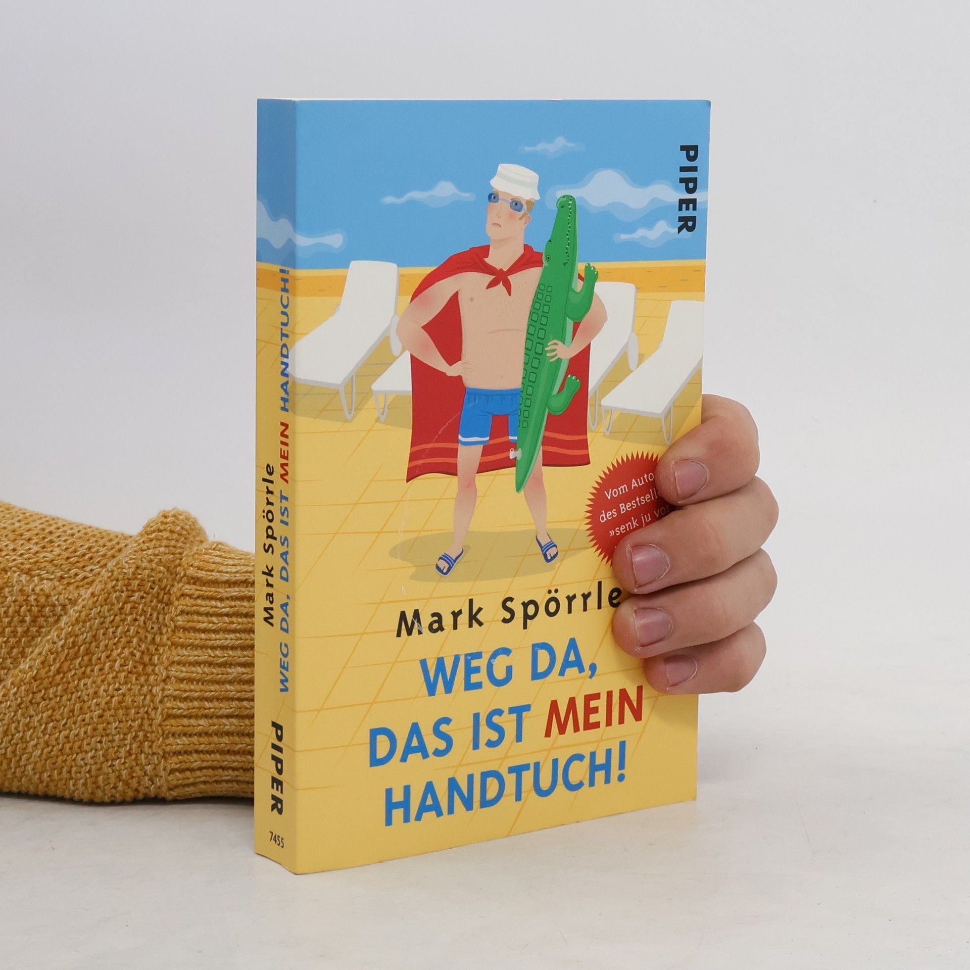 Mark Spörrle Weg da, das ist mein Handtuch!