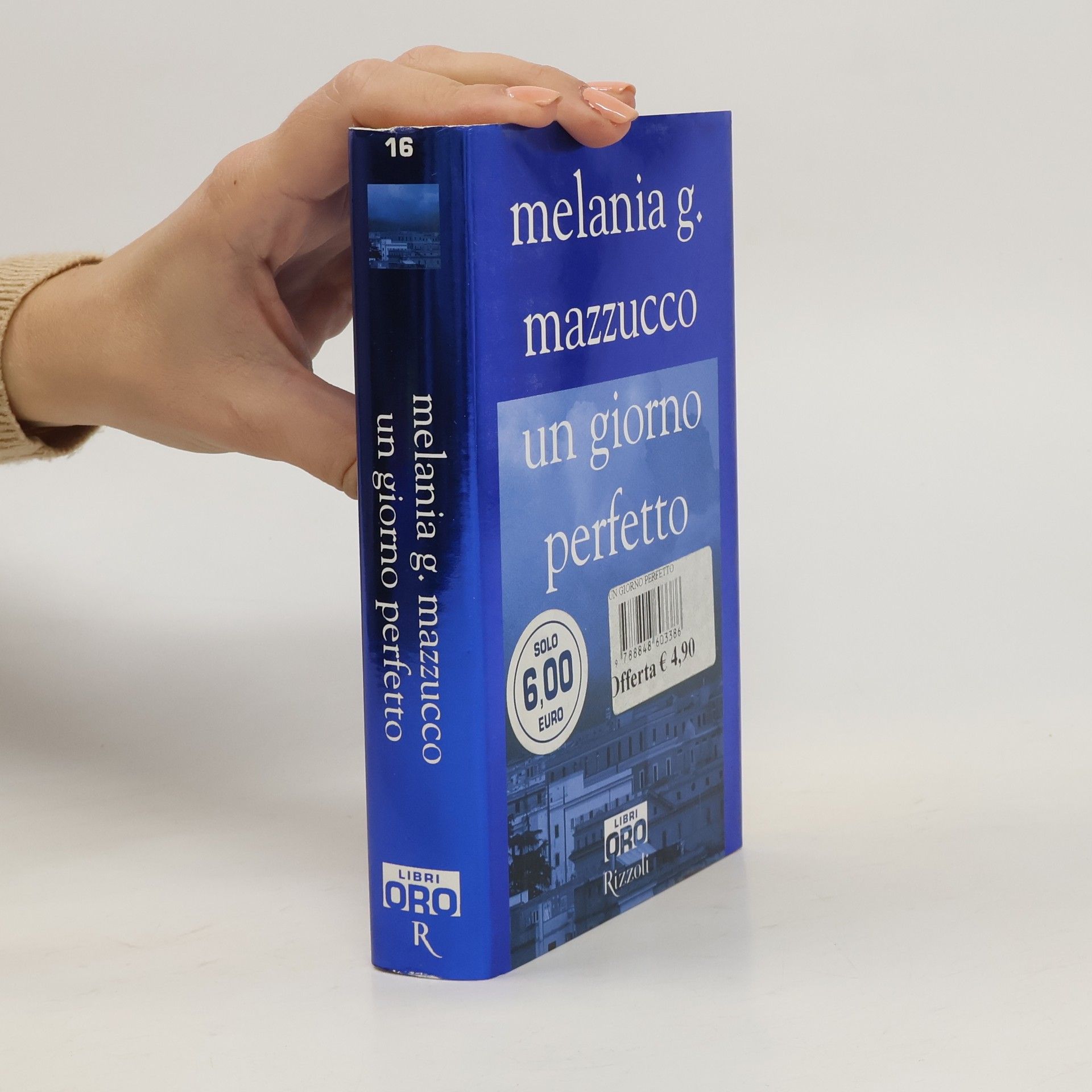 Melania Mazzucco Un giorno perfetto