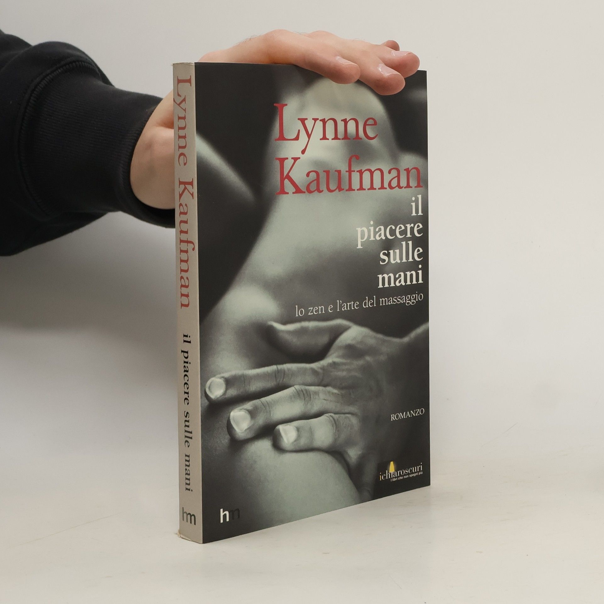 Lynne Kaufman Il piacere sulle mani