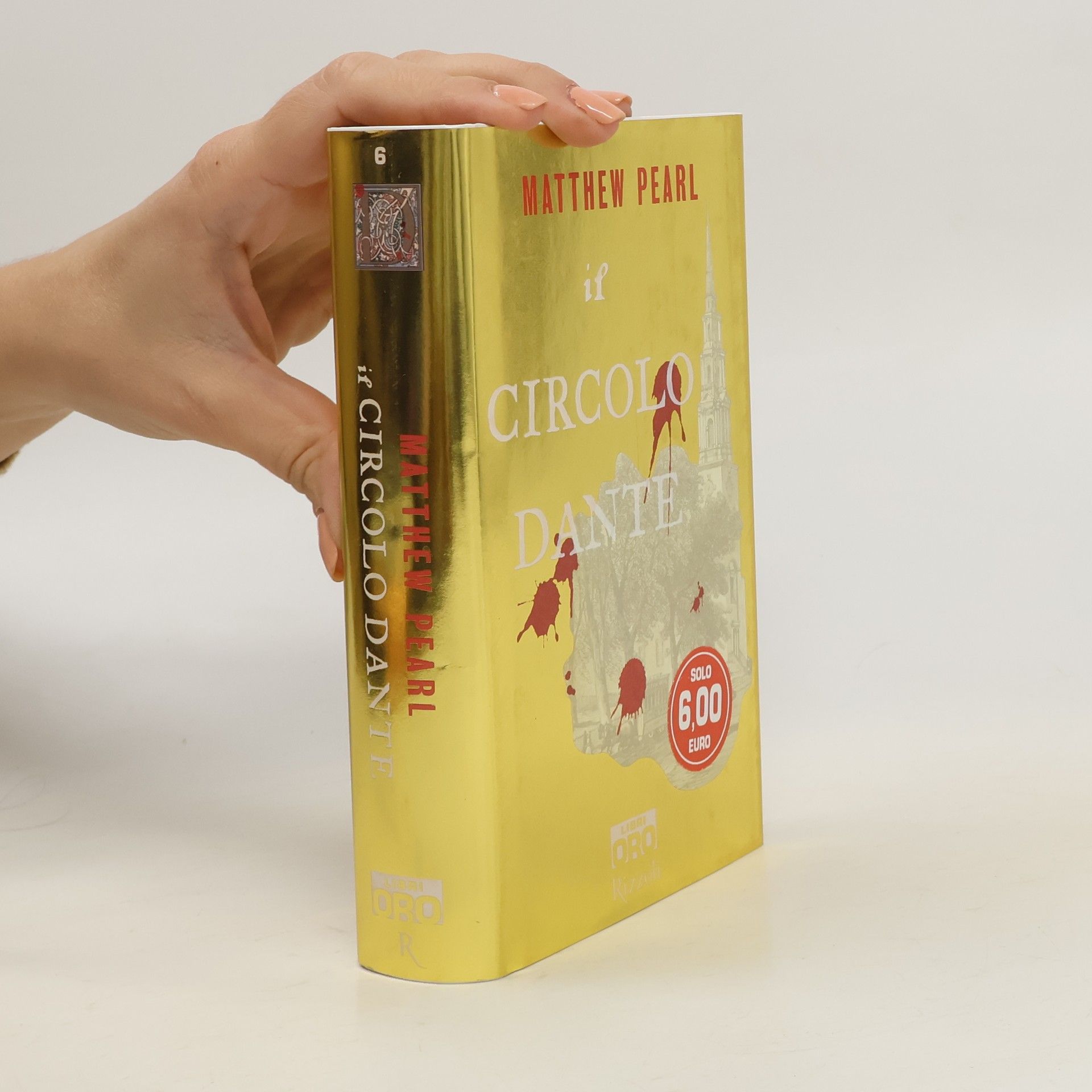 Libri Oro - 6: Il Circolo Dante