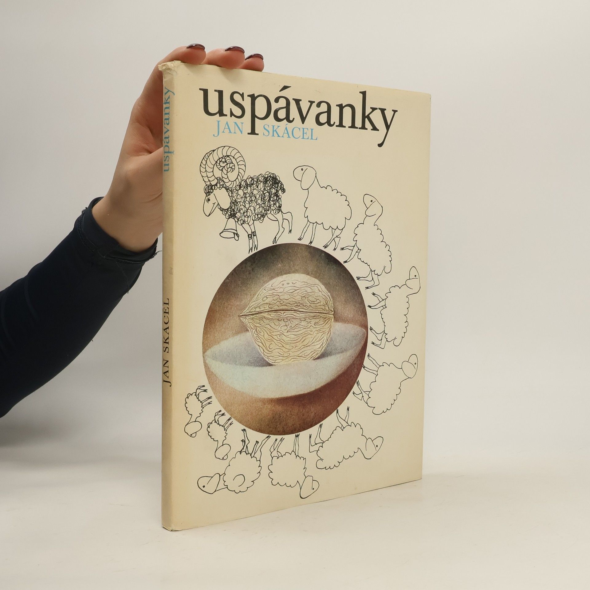 Jan Skácel Uspávanky