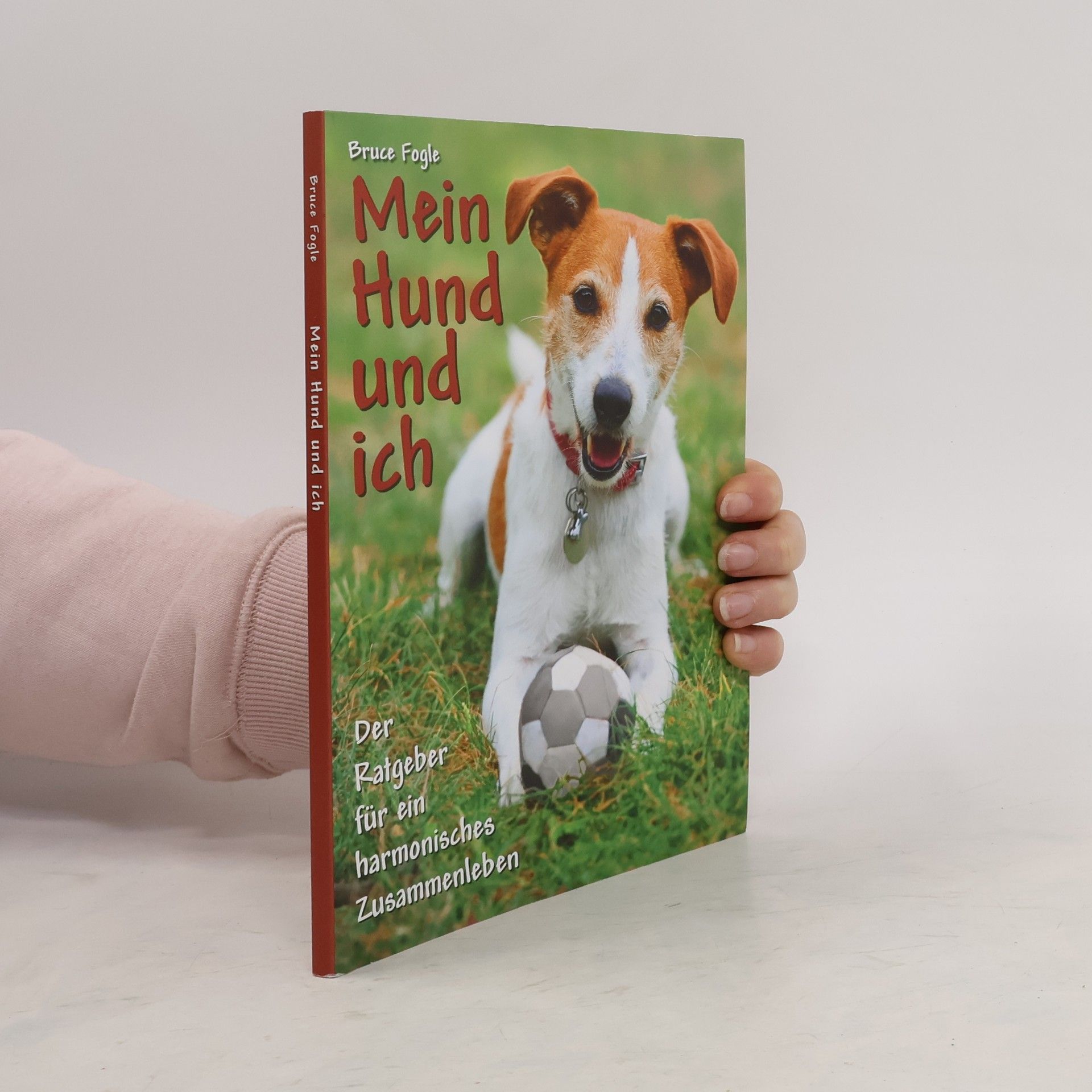 Bruce Fogle Mein Hund