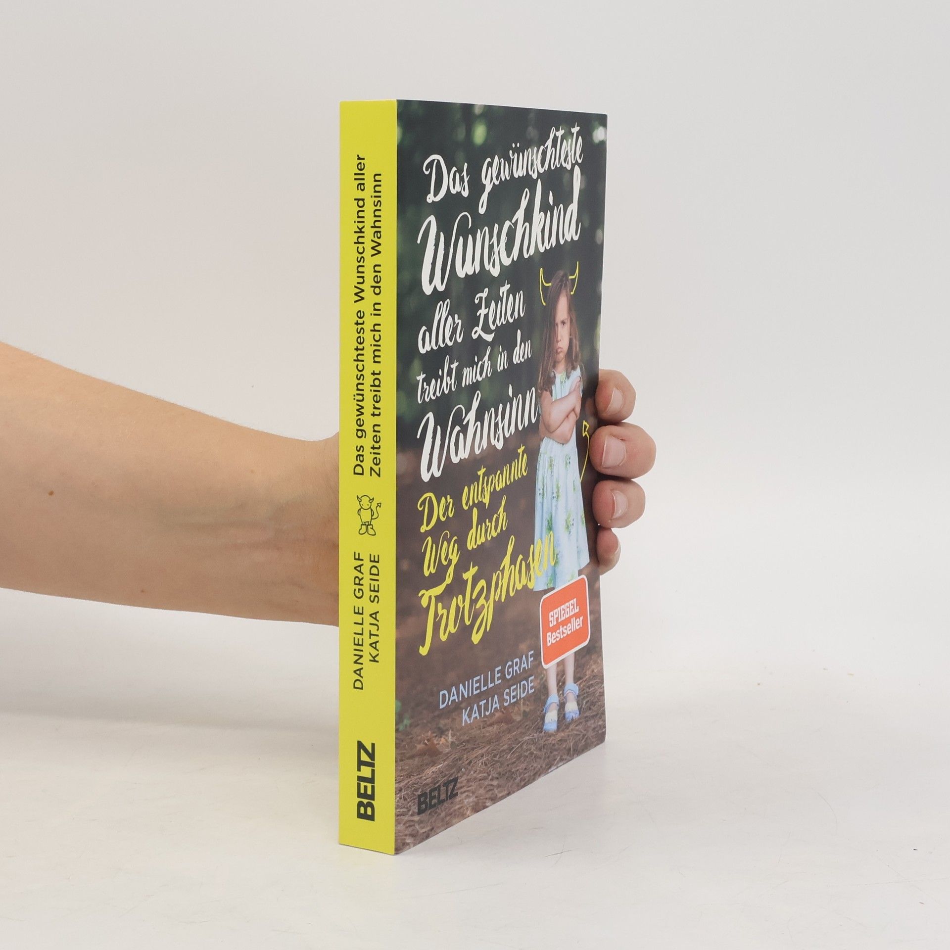 Danielle Graf Das Gewünschteste Wunschkind aller Zeiten treibt mich in den Wahnsinn