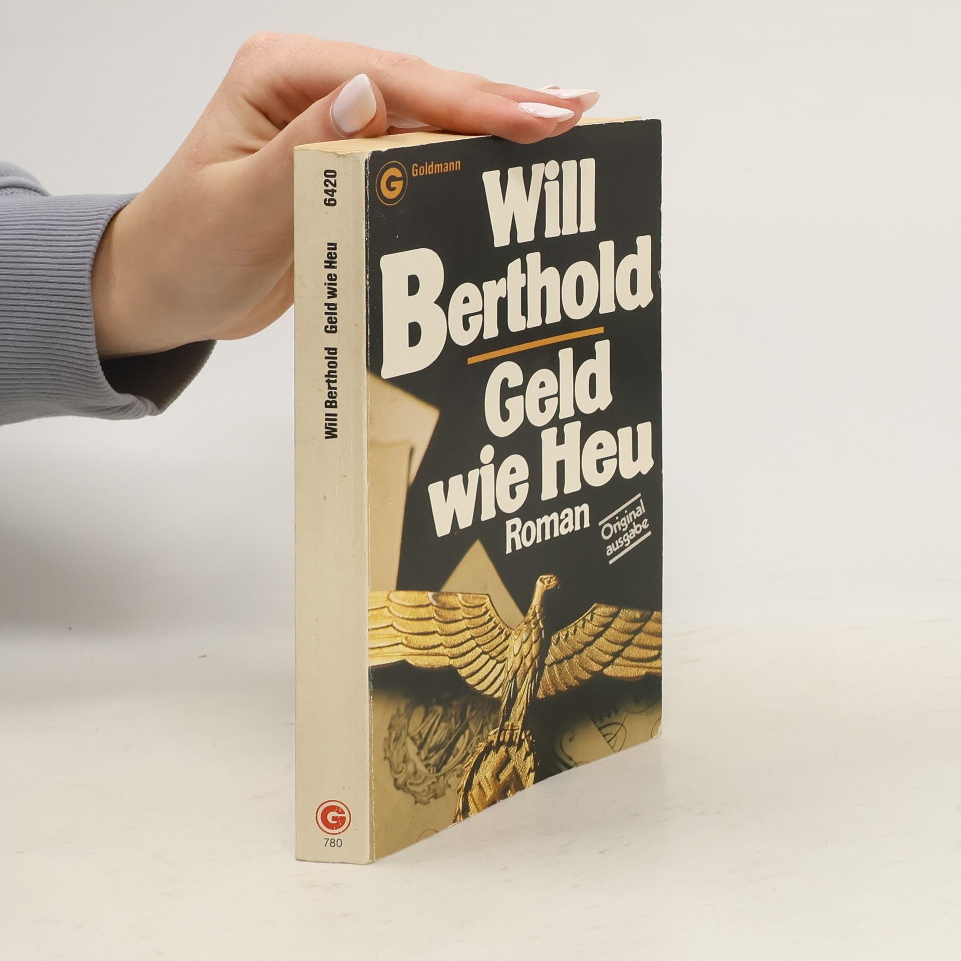 Will Berthold Geld wie Heu