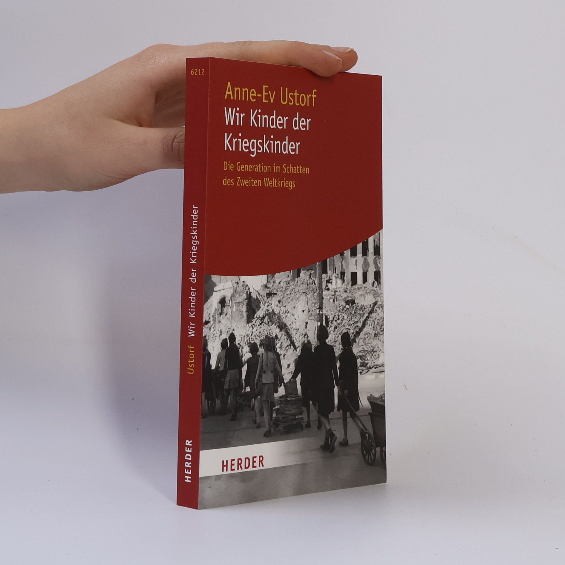 Wir Kinder der Kriegskinder