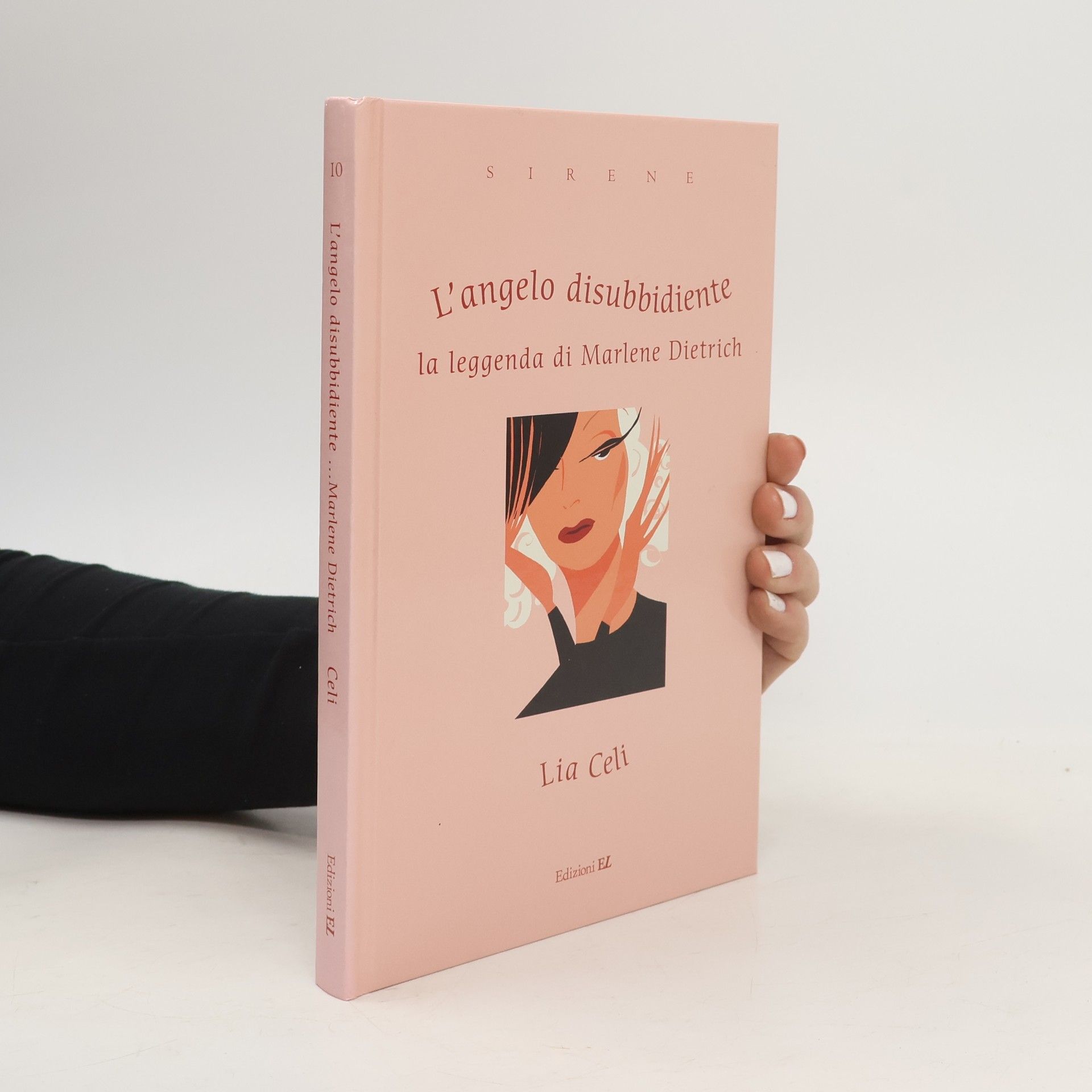 Lia Celi Sirene - 10: L'angelo disubbidiente