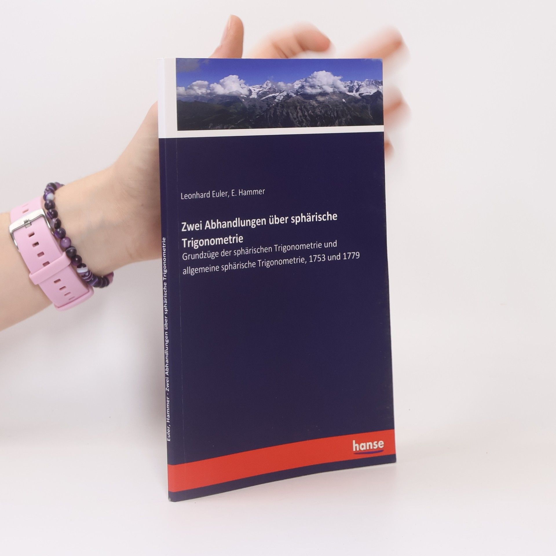 Leonhard Euler Zwei Abhandlungen über sphärische Trigonometrie