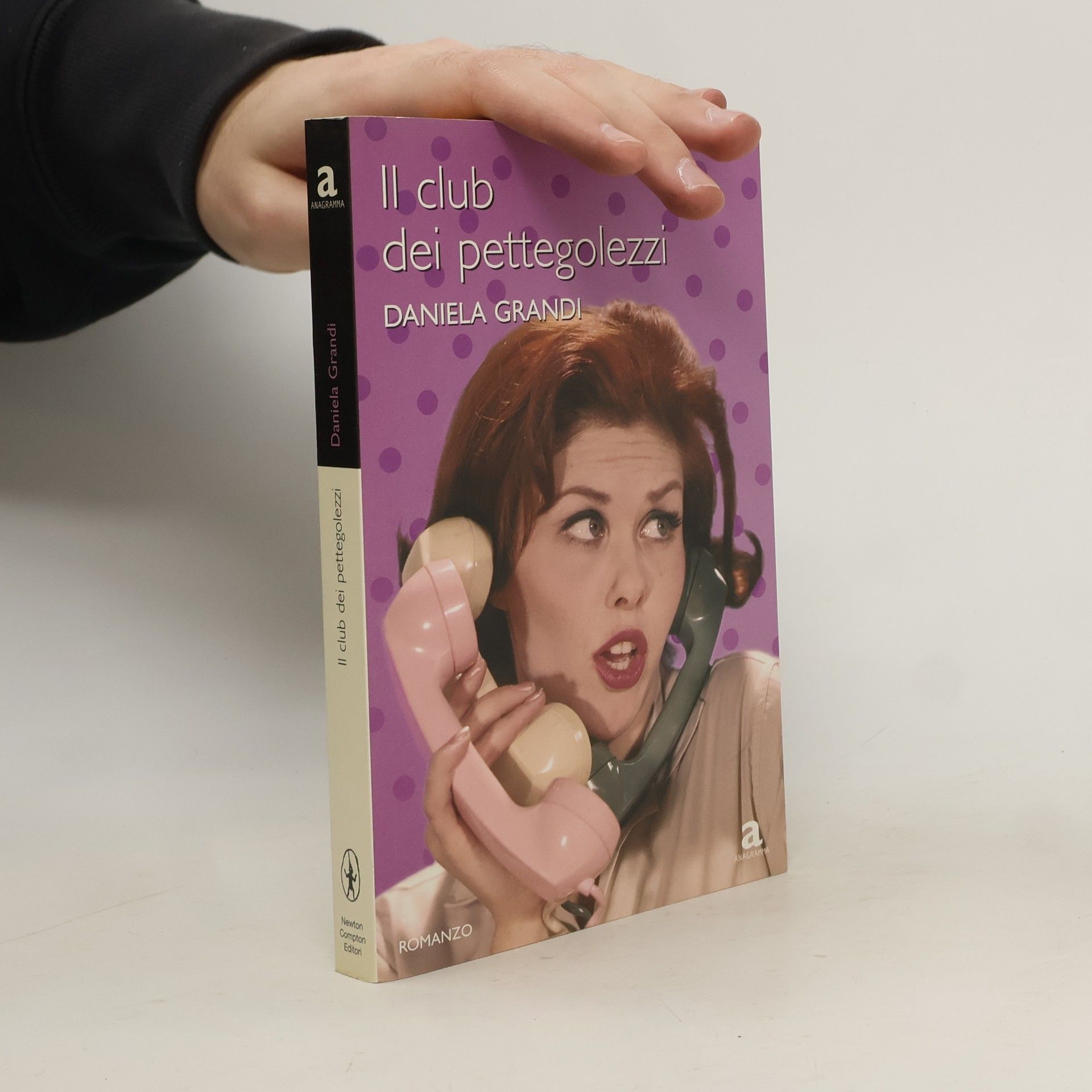 Daniela Grandi Il club dei pettegolezzi