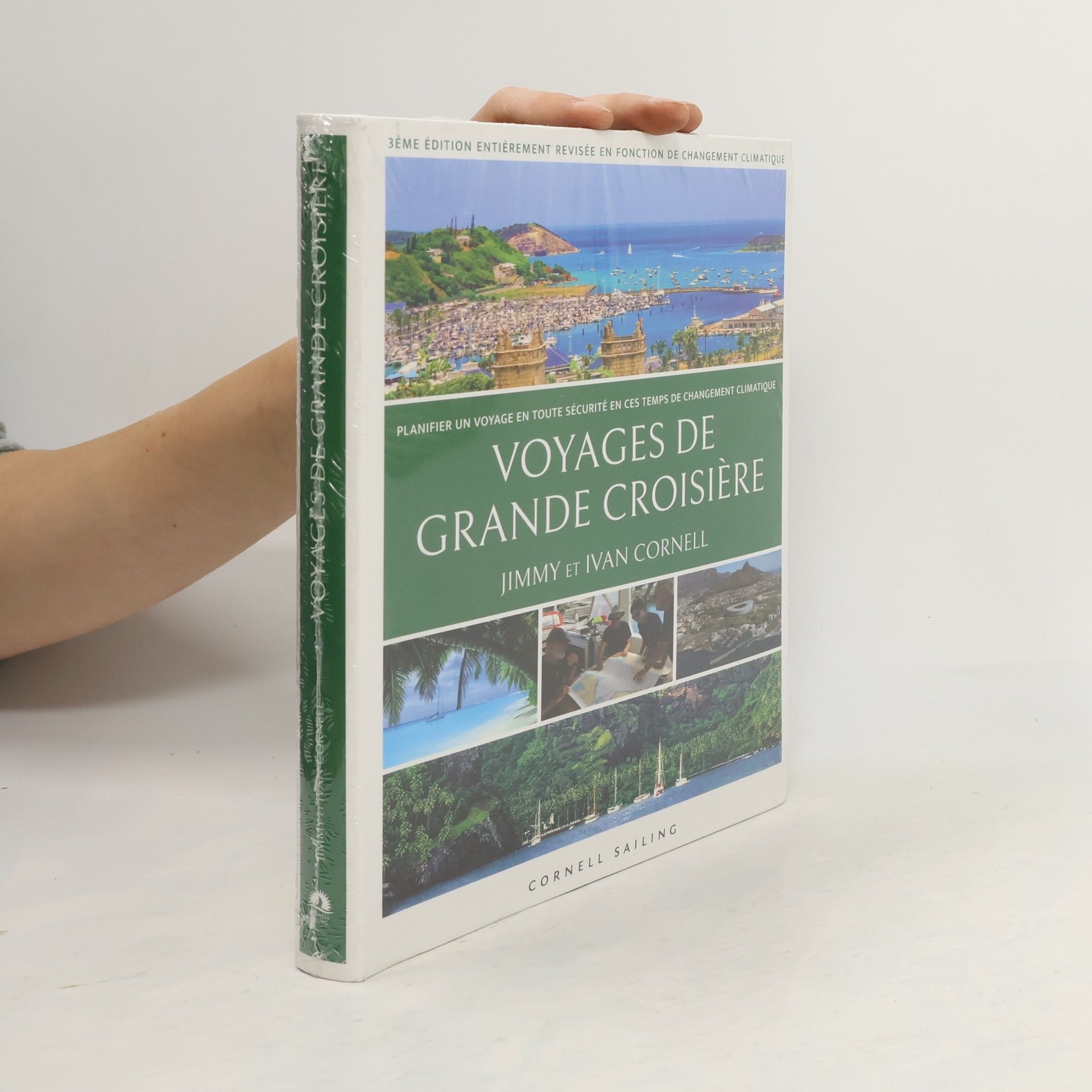 Jimmy Cornell Voyages de grande croisière