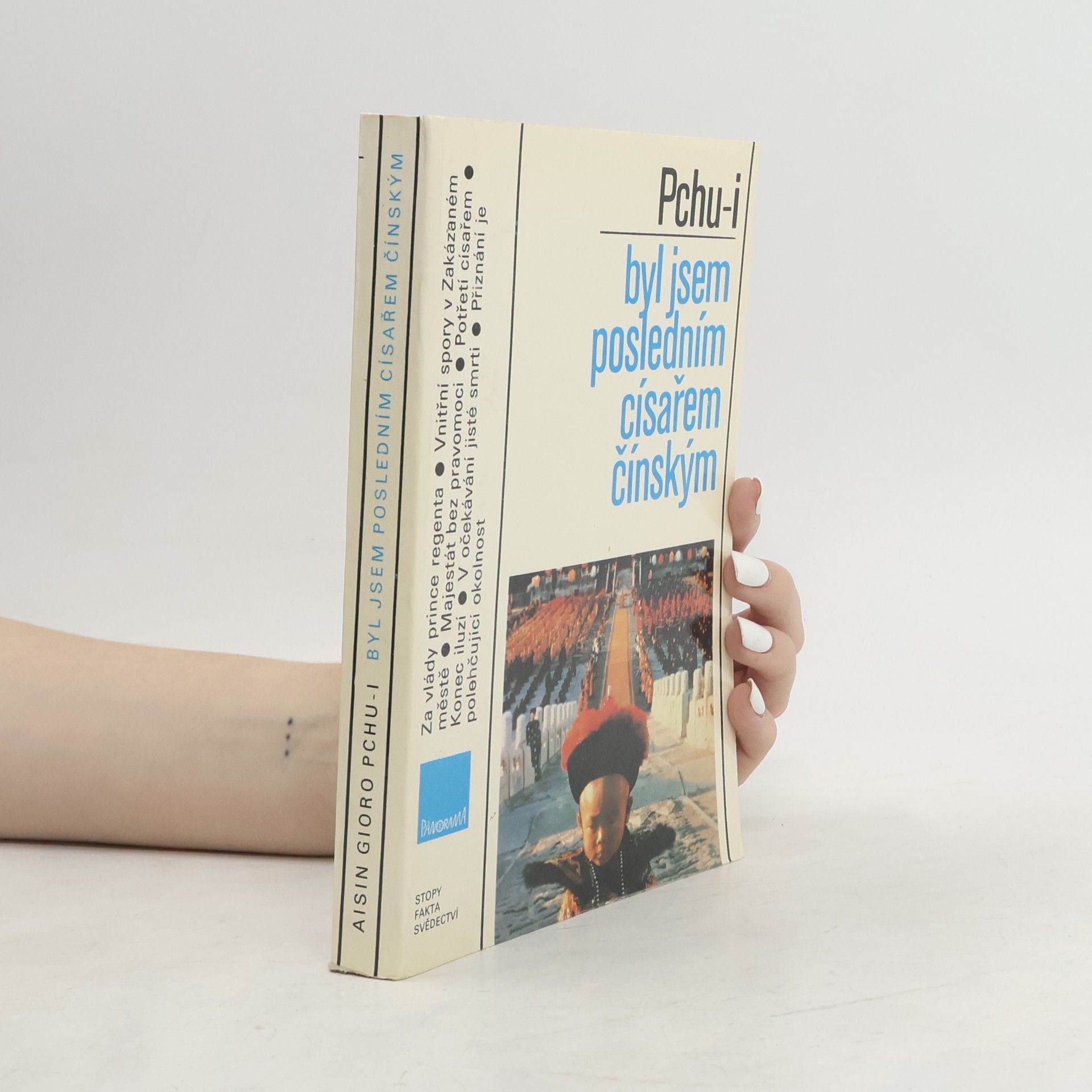 Aisin Gioro Pchu-i Byl jsem posledním císařem čínským