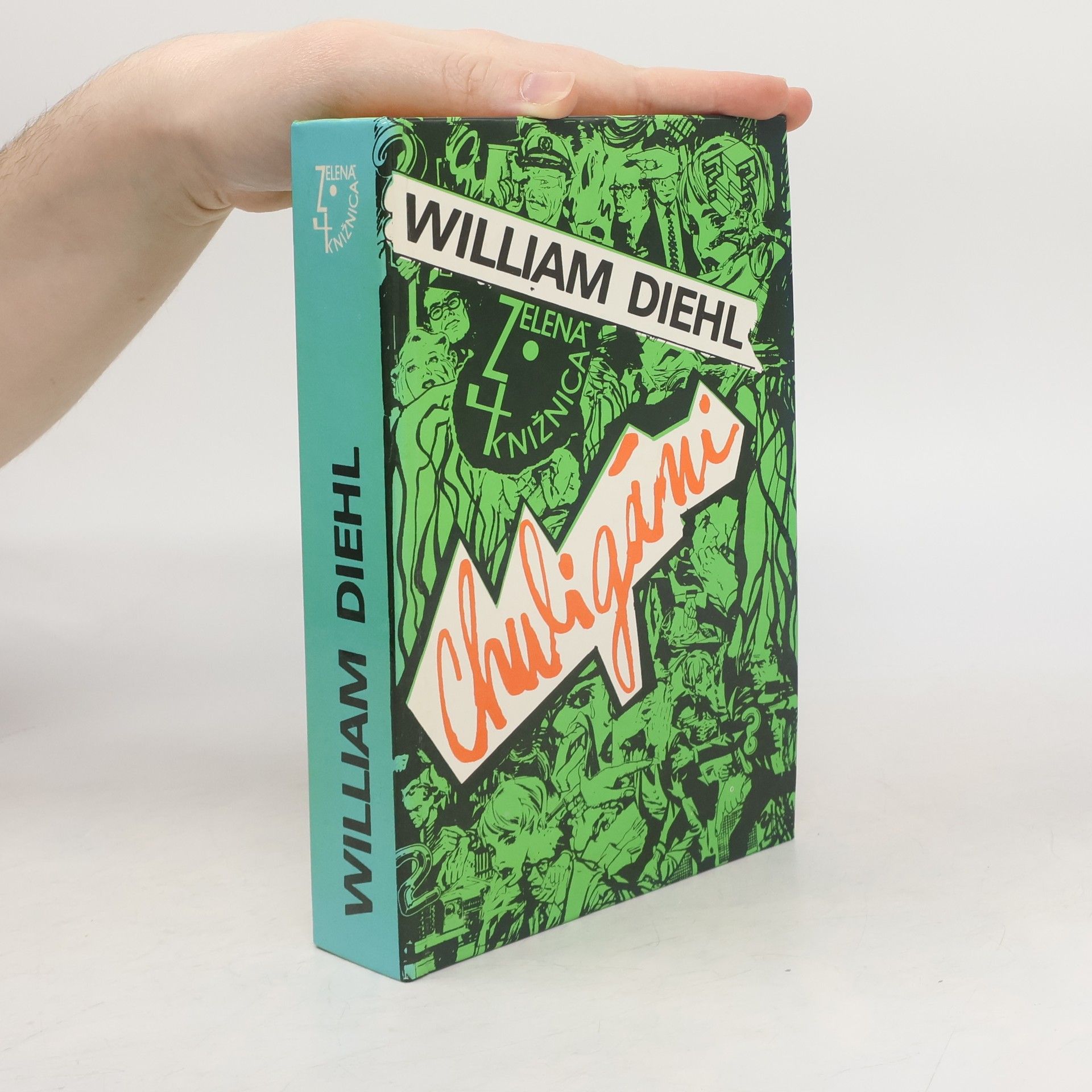 William Diehl Chuligáni