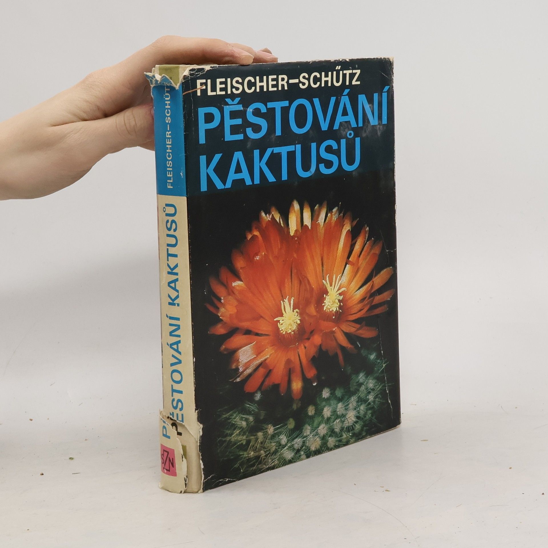 Zdeněk Fleischer Pěstování kaktusů