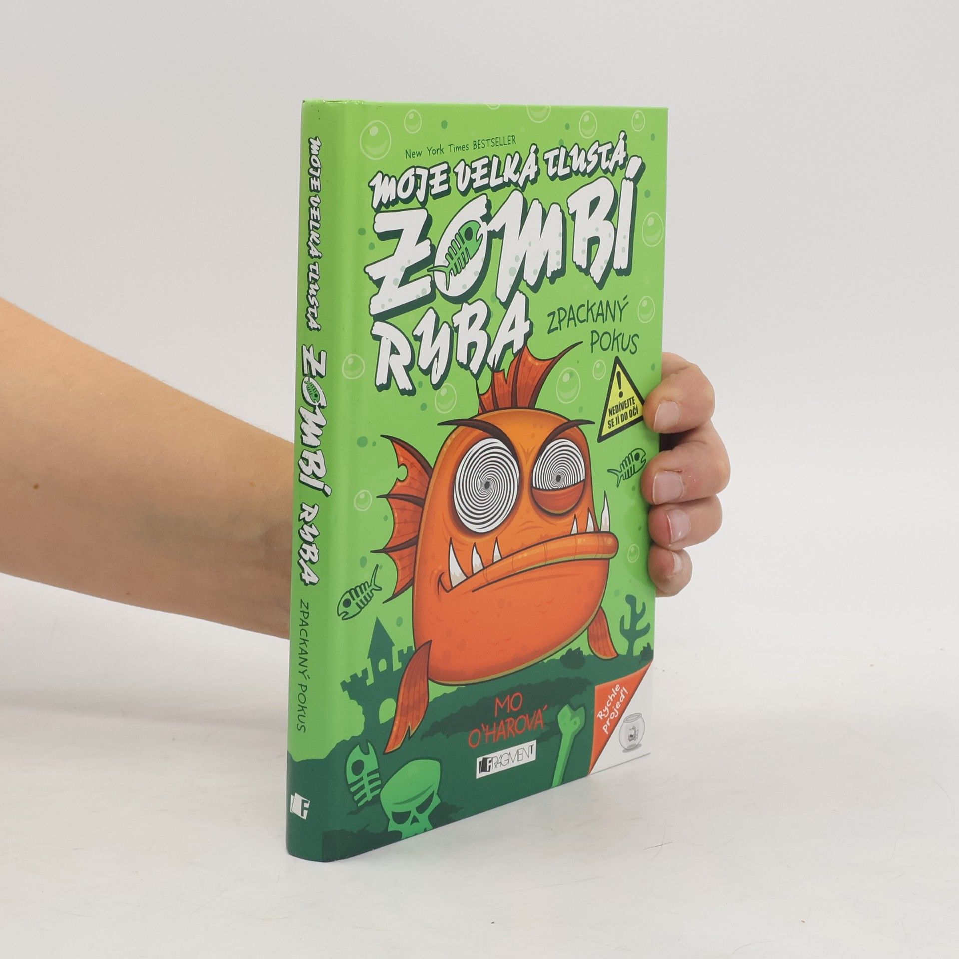 Moje velká tlustá zombí ryba: Zpackaný pokus