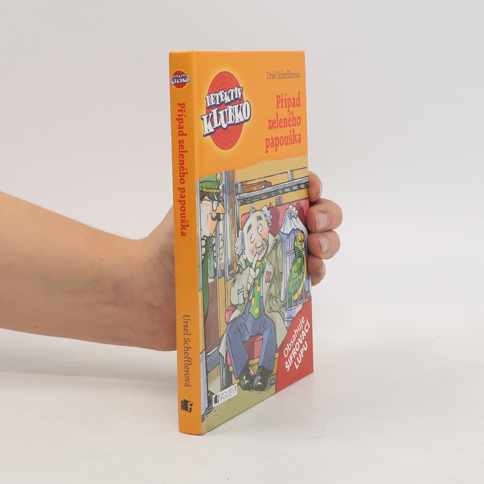 Ursel Scheffler Případ zeleného papouška. Detektiv Klubko. 4. díl