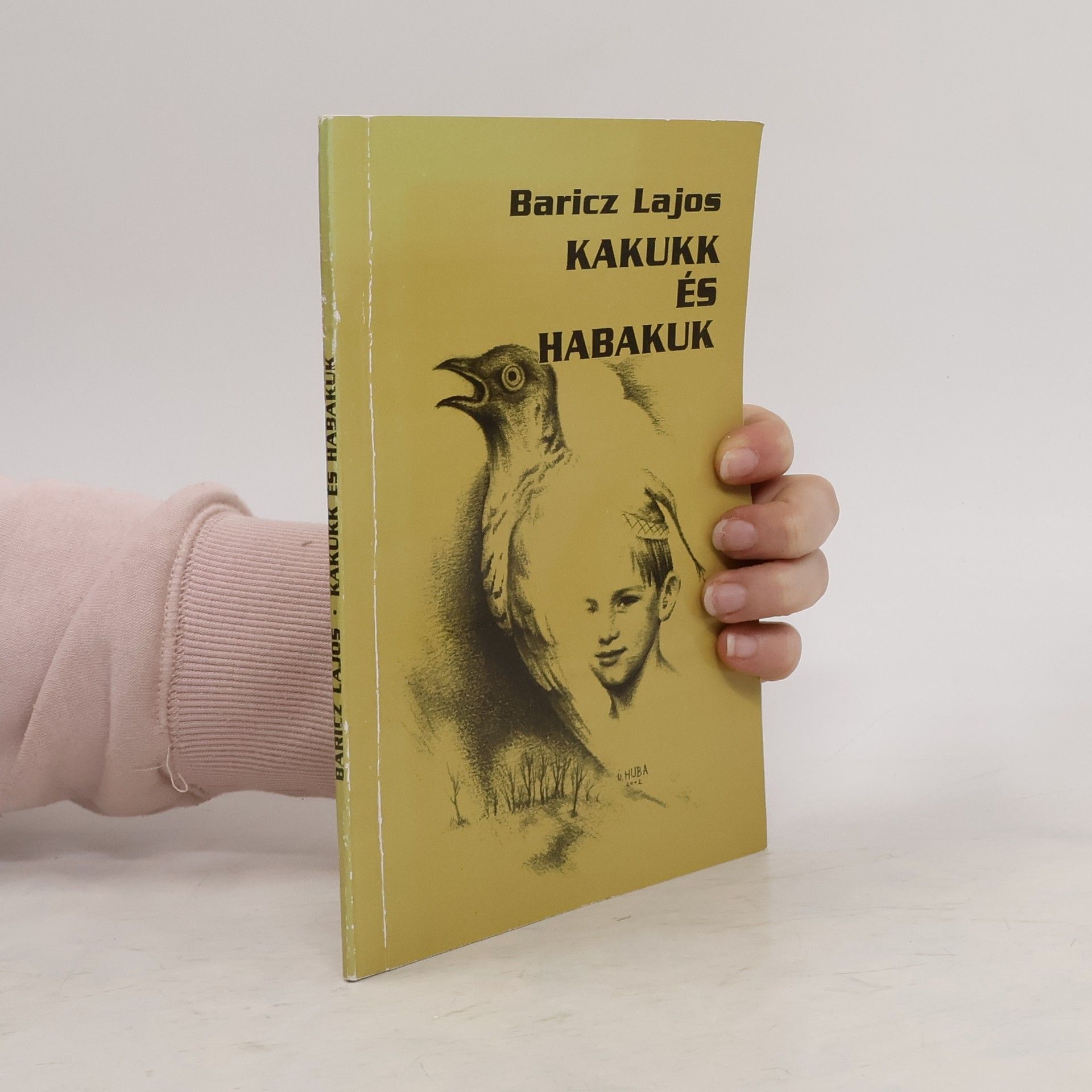 Baricz Lajos Kakukk és Habakuk