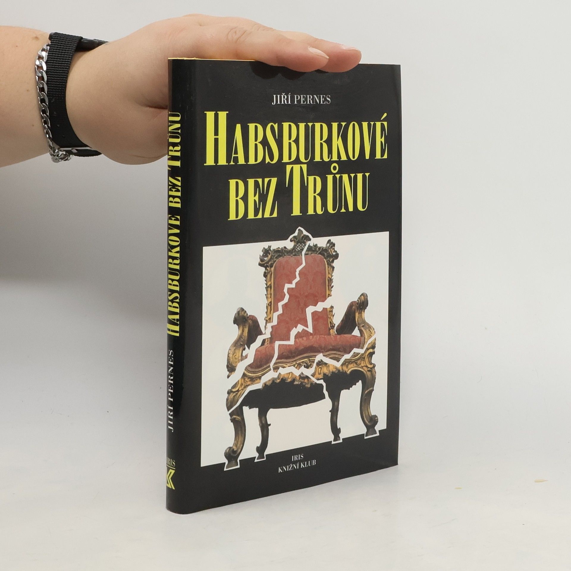 Habsburkové bez trůnu