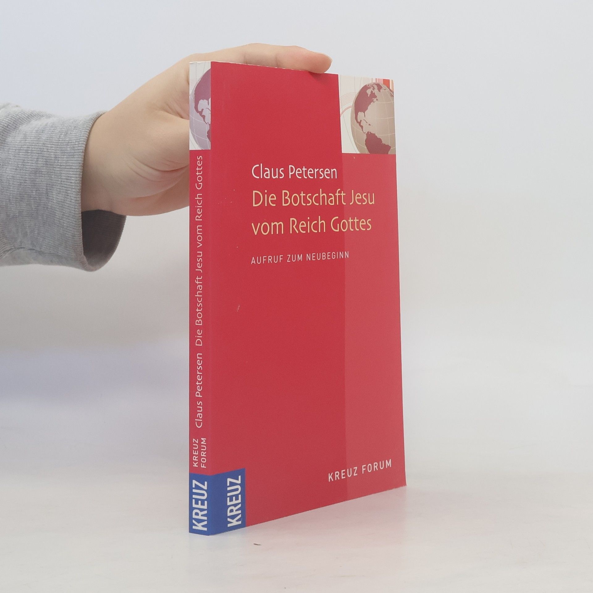 Claus Petersen Die Botschaft Jesu vom Reich Gottes