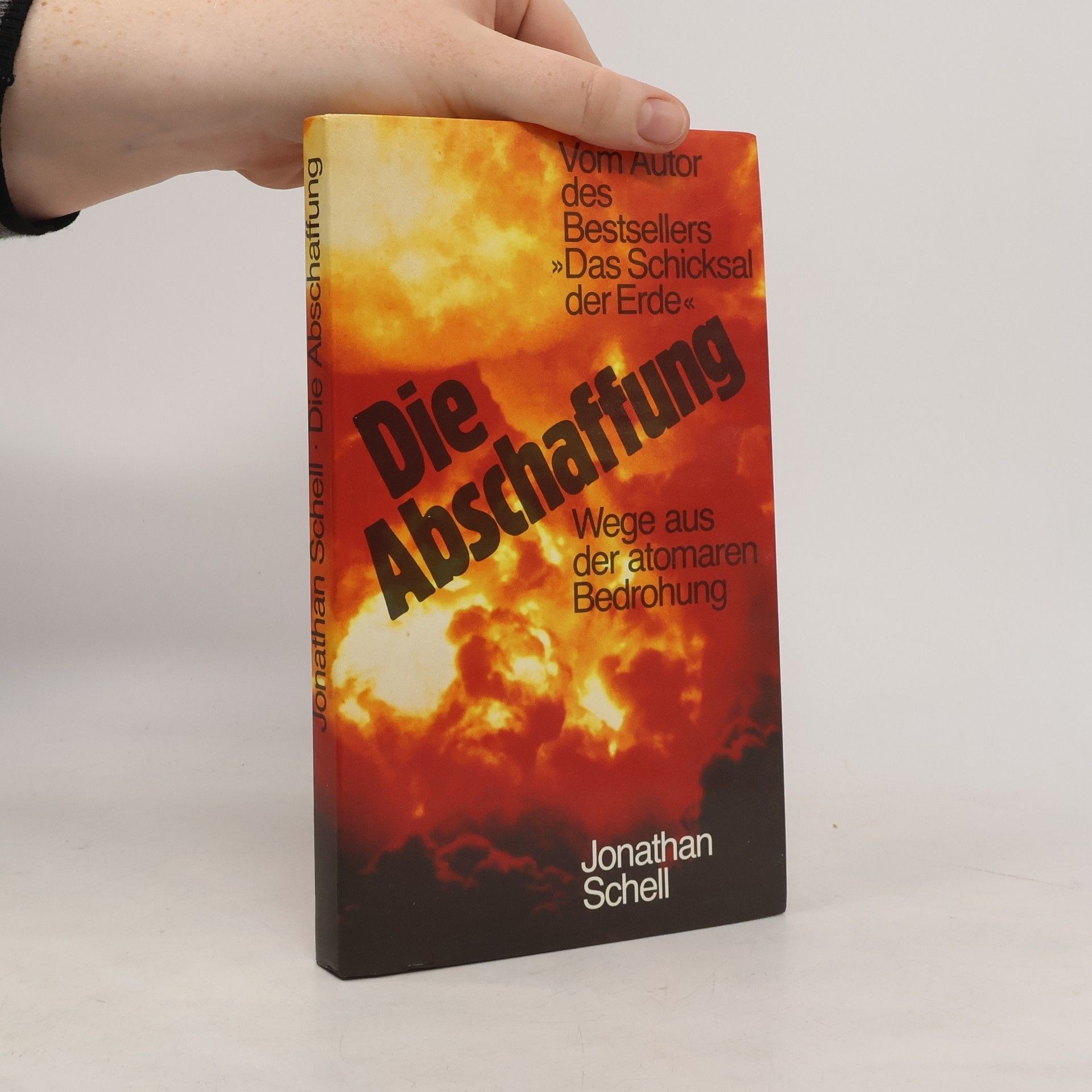 Jonathan Schell Die Abschaffung