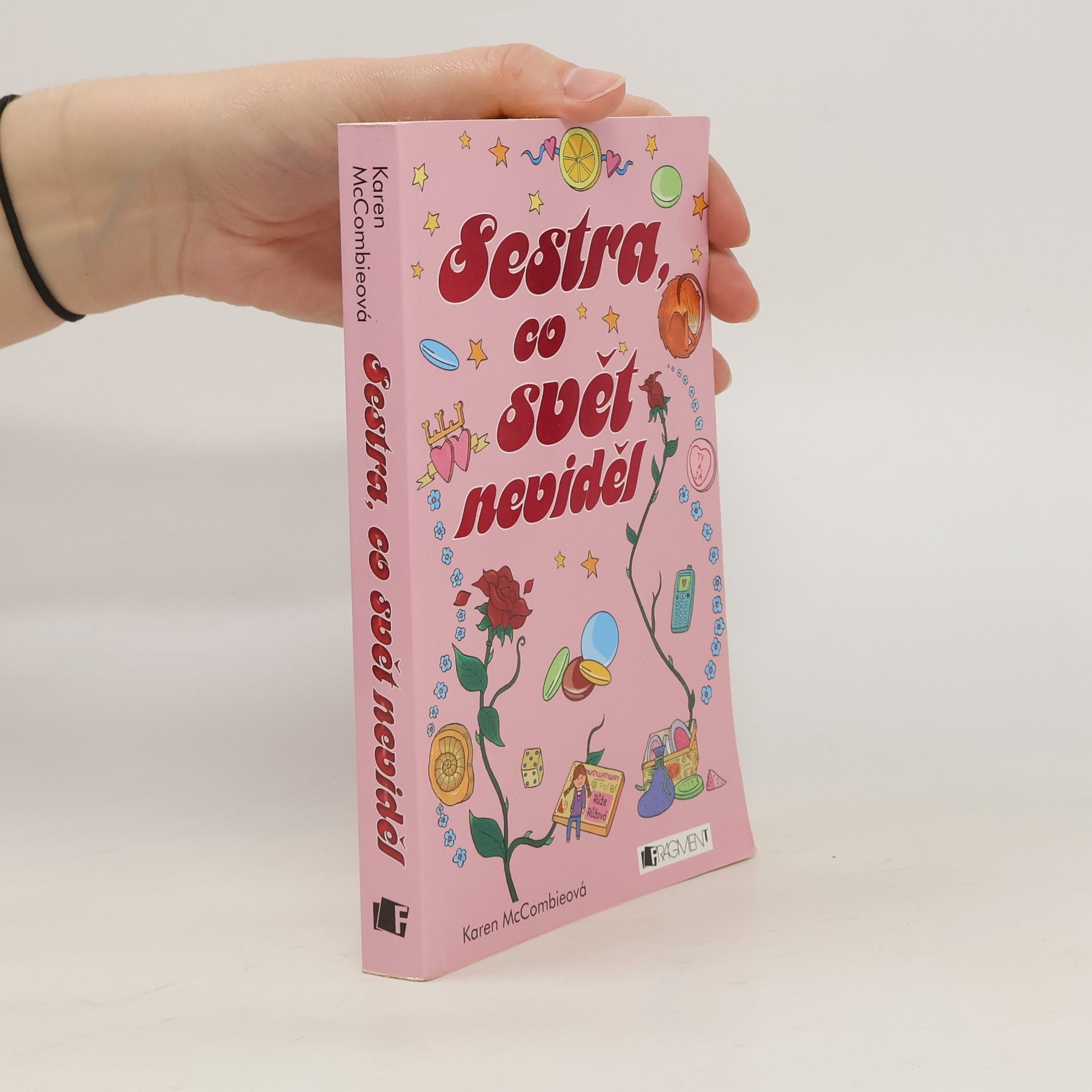 Karen McCombie Sestra, co svět neviděl