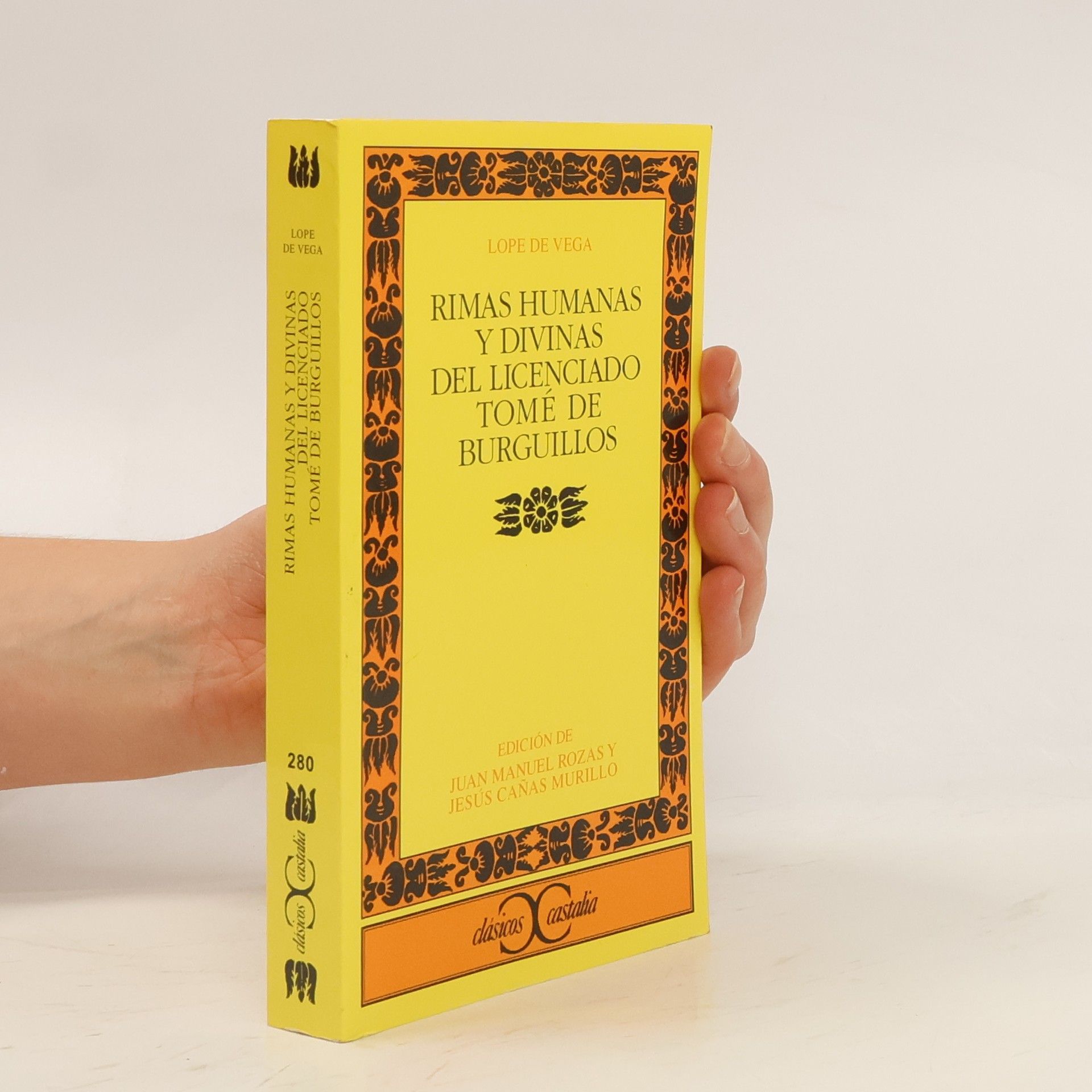 Pamela Peake Clásicos Castalia 35 aniversario - 280: Rimas humanas y divinas del Licenciado Tomé de Burguillos