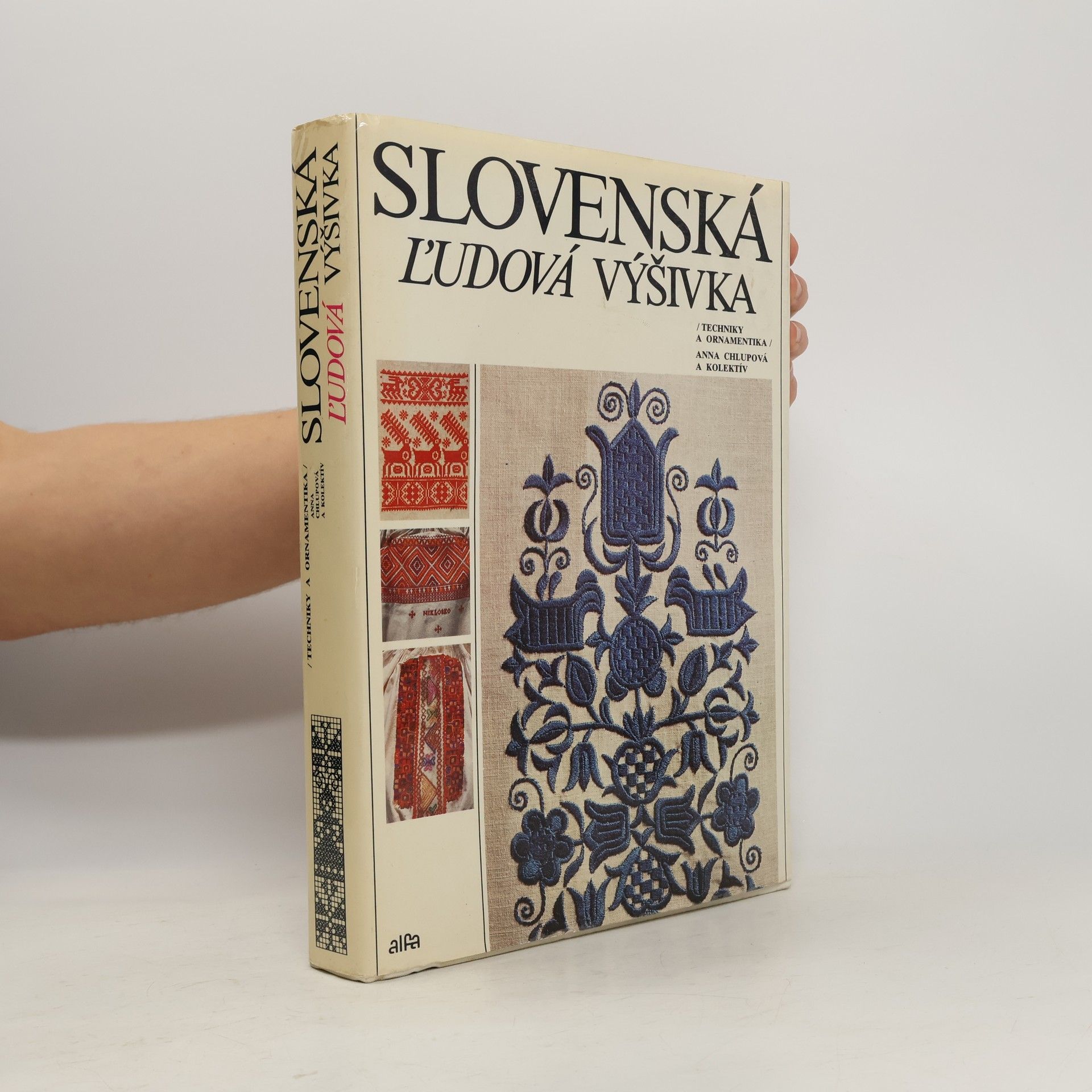 Anna Chlupová Slovenská ľudová výšivka