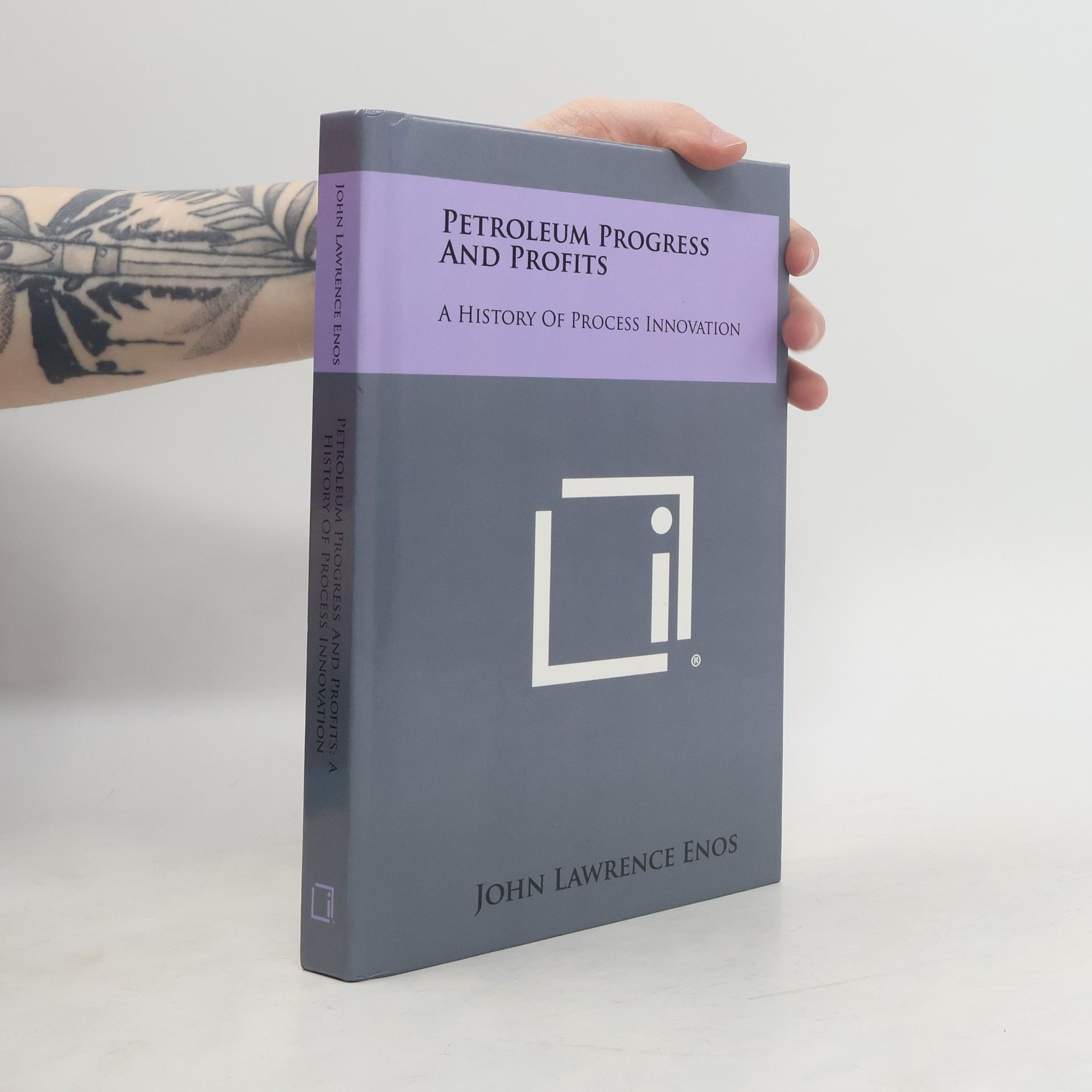 John Lawrence Enos Petroleum Progress and Profits