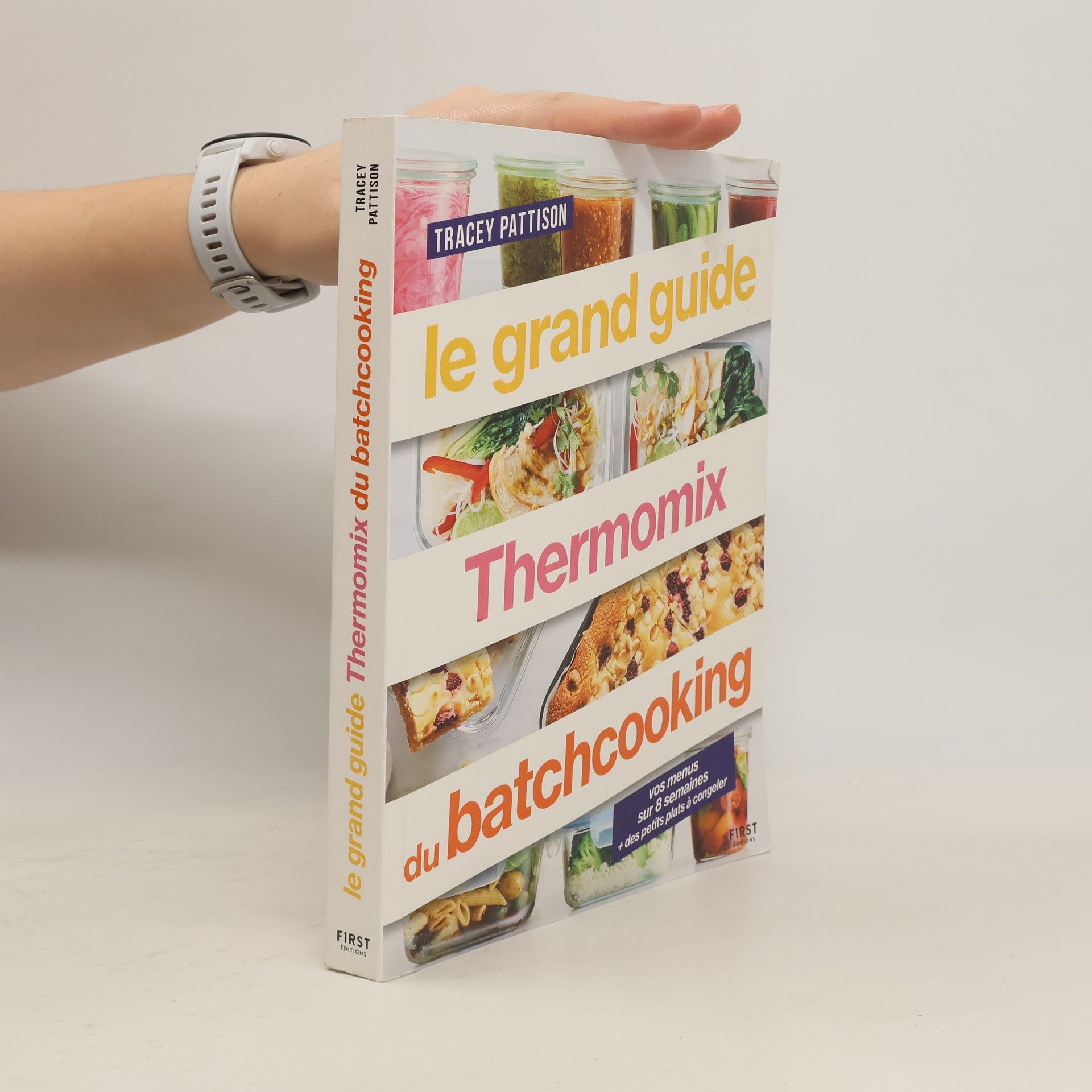 Le grand guide Thermomix du batchcooking
