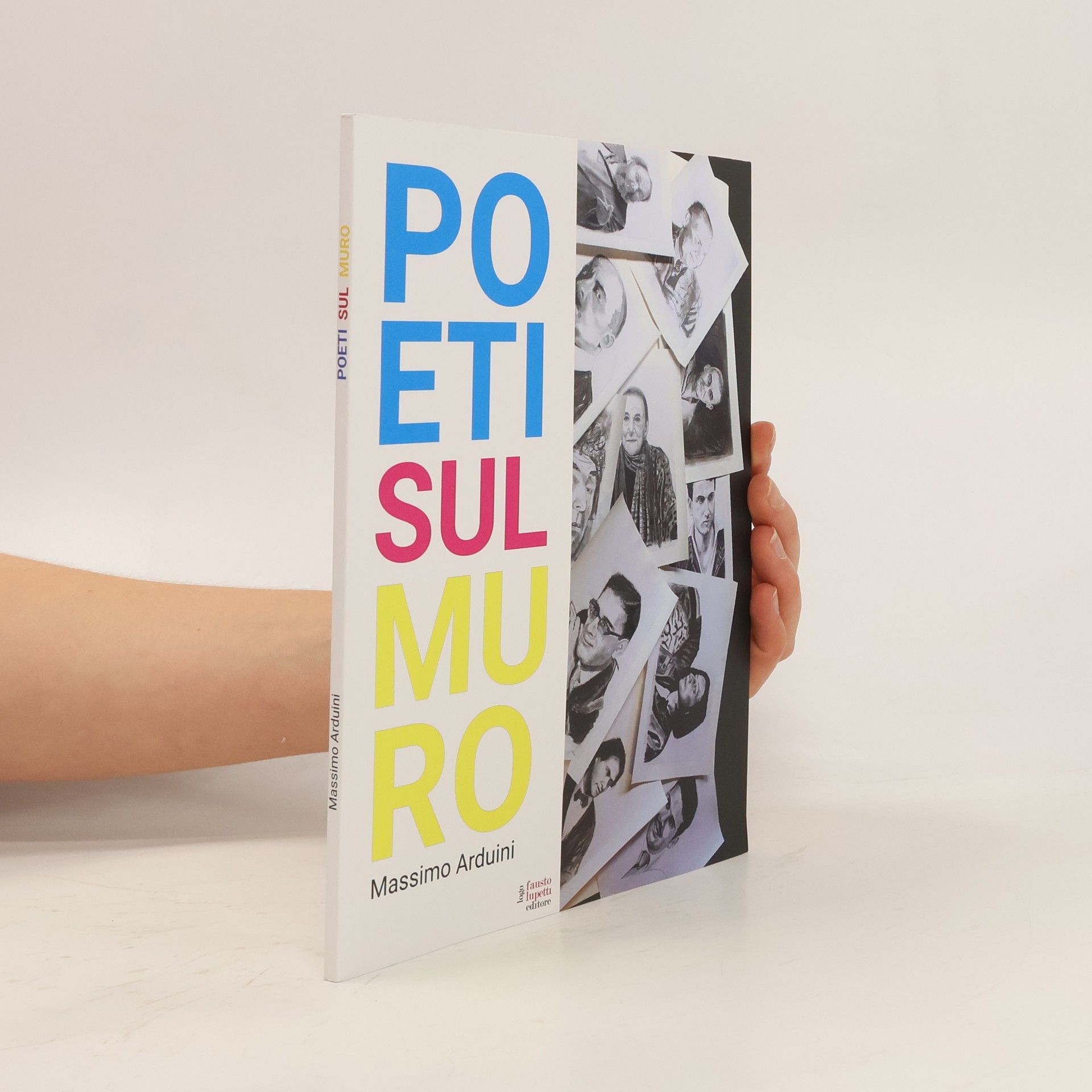 Massimo Arduini Poeti sul muro