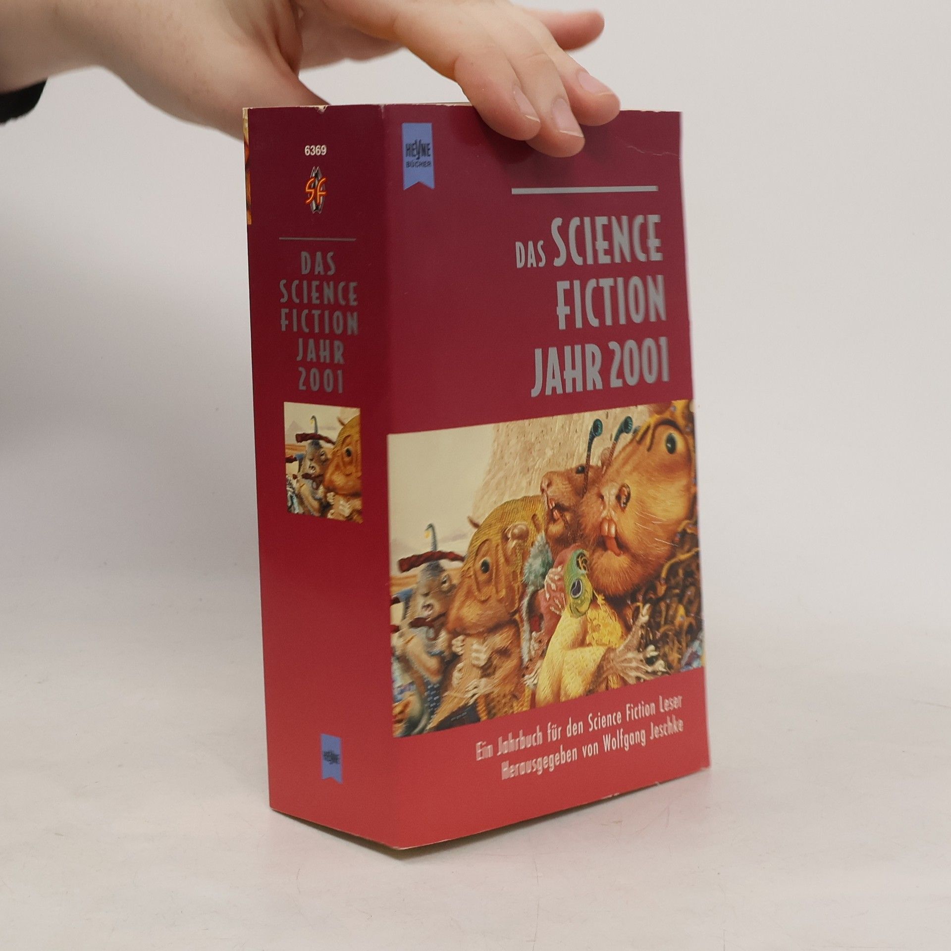 Wolfgang Jeschke Das Science Fiction Jahr 2001. Ein Jahrbuch für den Science Fiction Leser