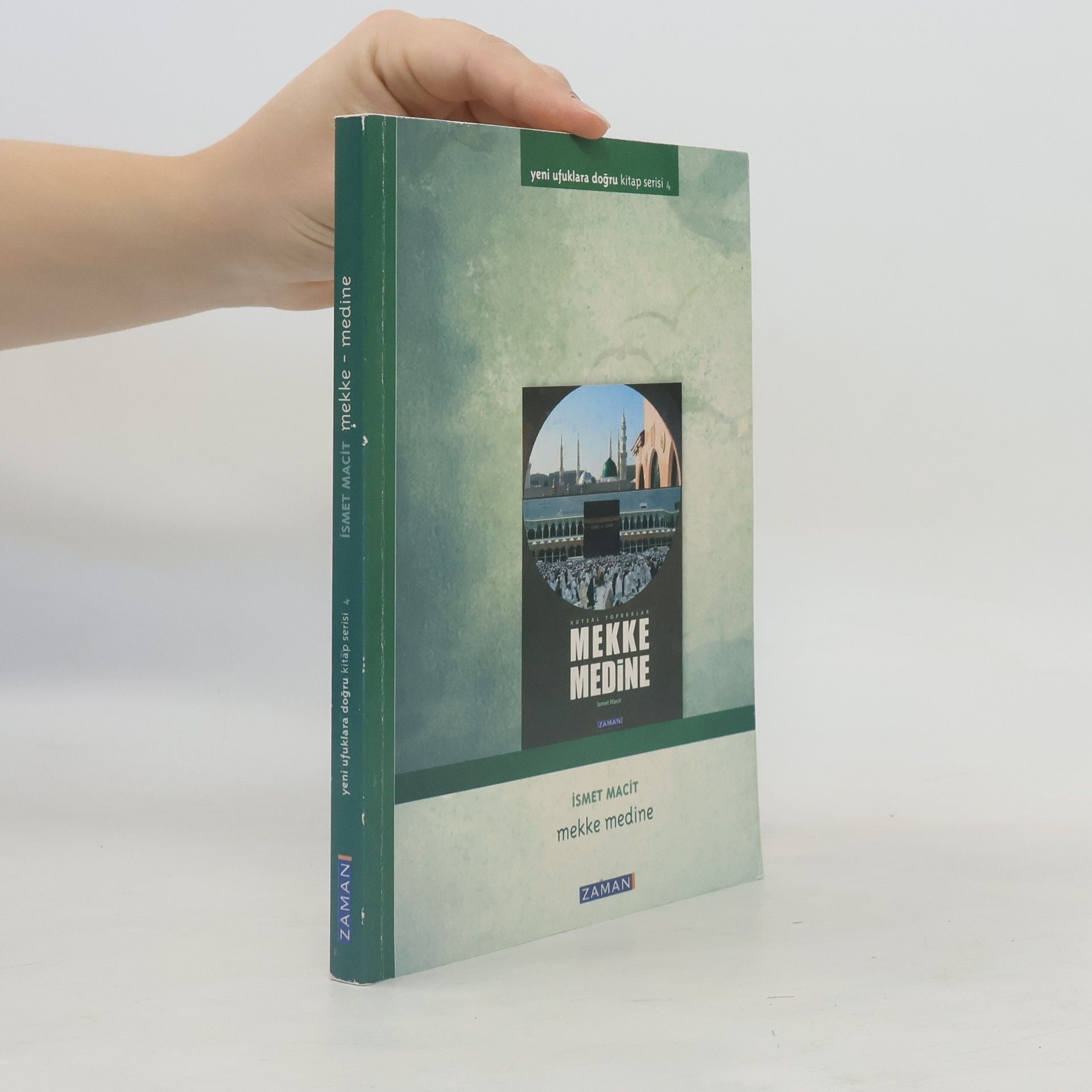 Ismet Macit Mekke medine
