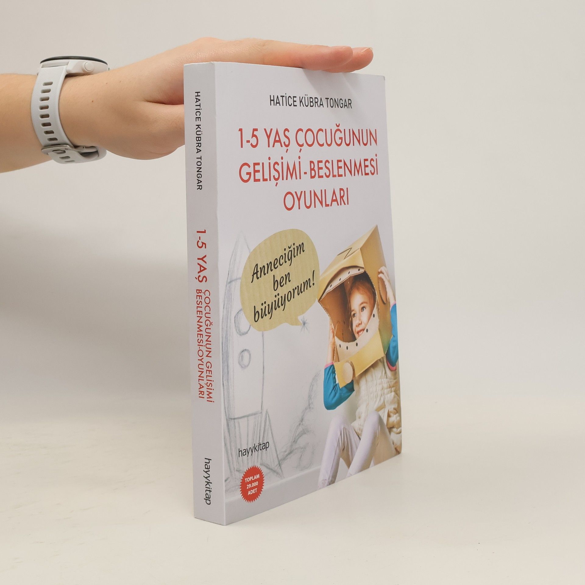 Hatice Kübra Tongar 1 - 5 Yas Cocugunun Gelisimi