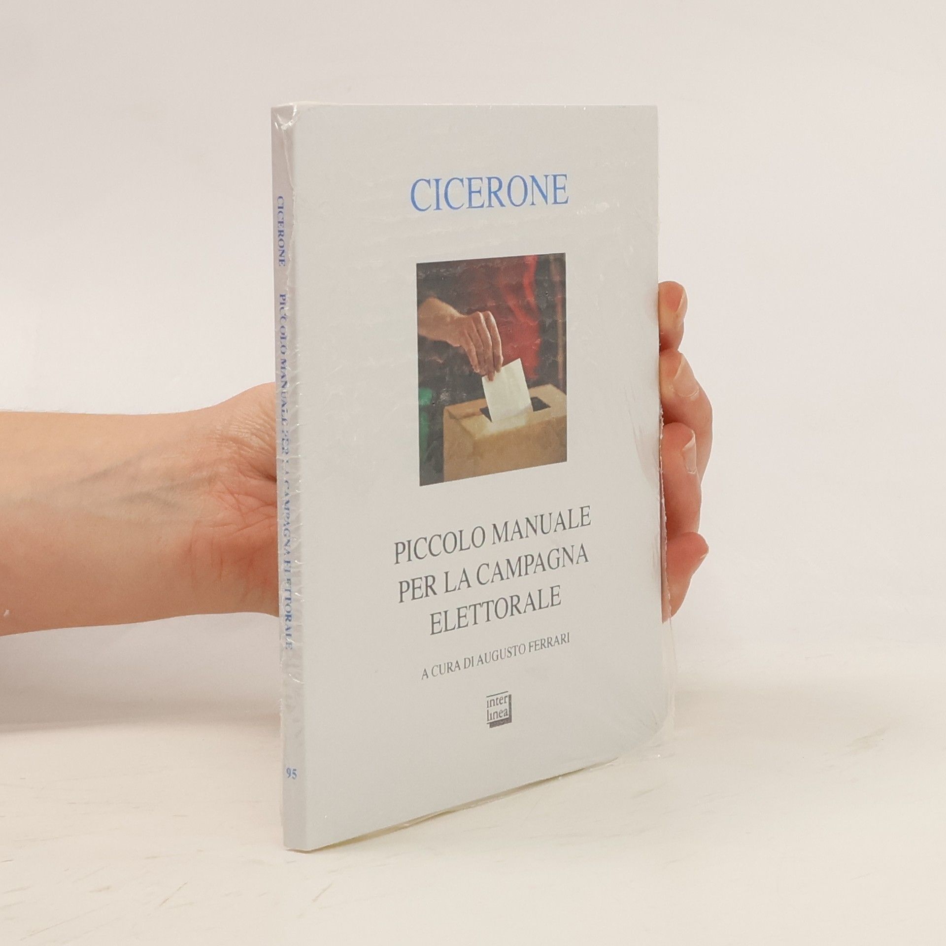 Quinto Tullio Cicerone Cicerone: Piccolo manuale per la campagna elettorale