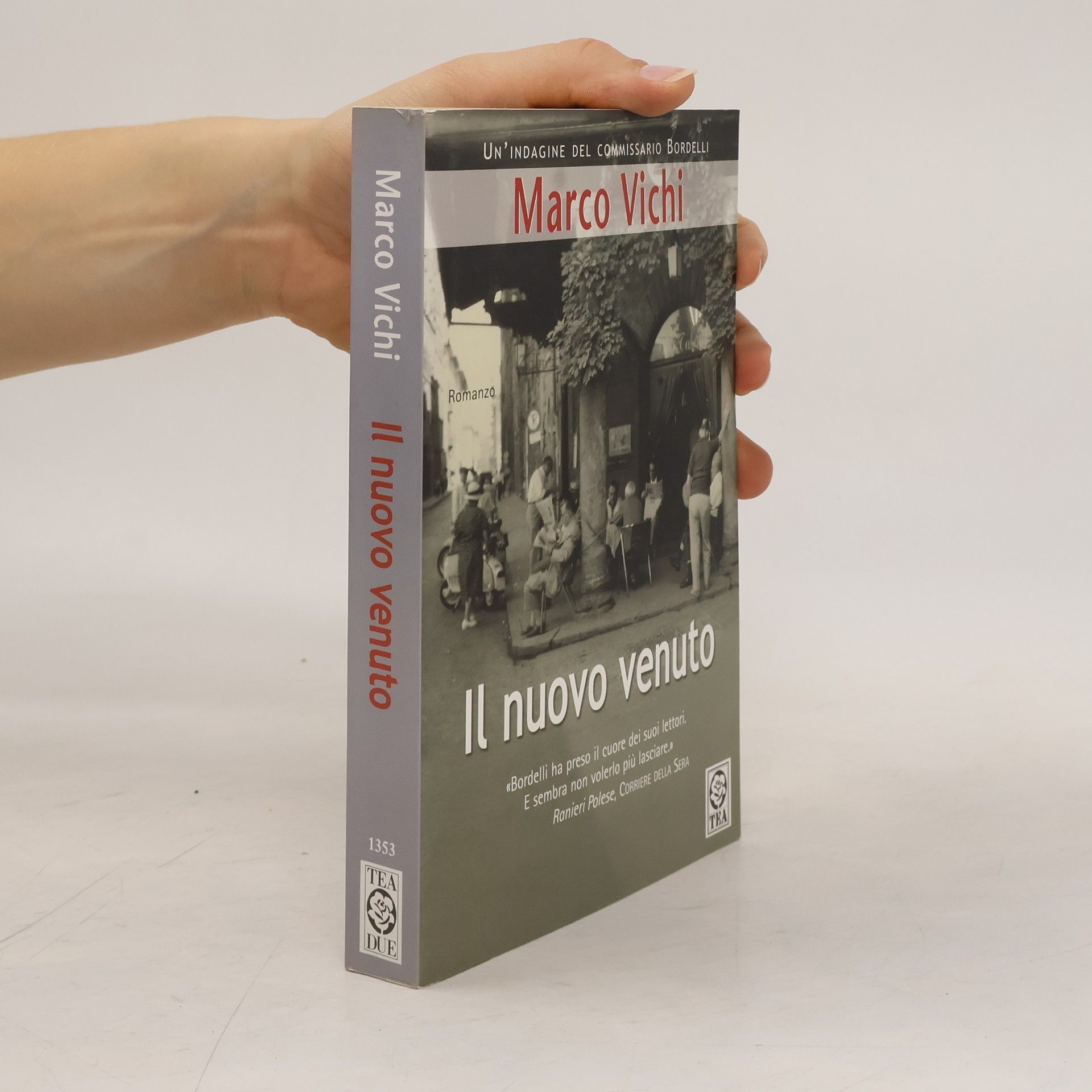 Un'indagine del commissario Bordelli: Il nuovo venuto