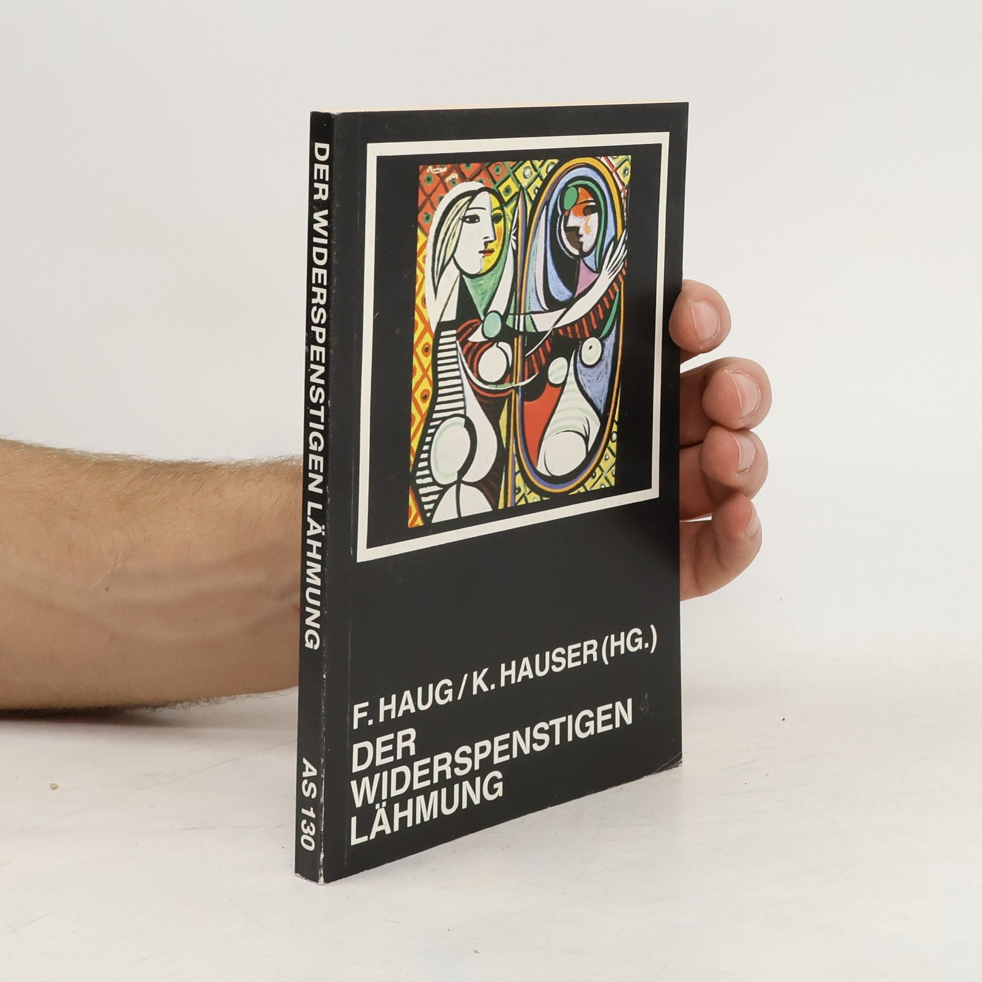 Frigga Haug Der Widerspenstigen Lähmung