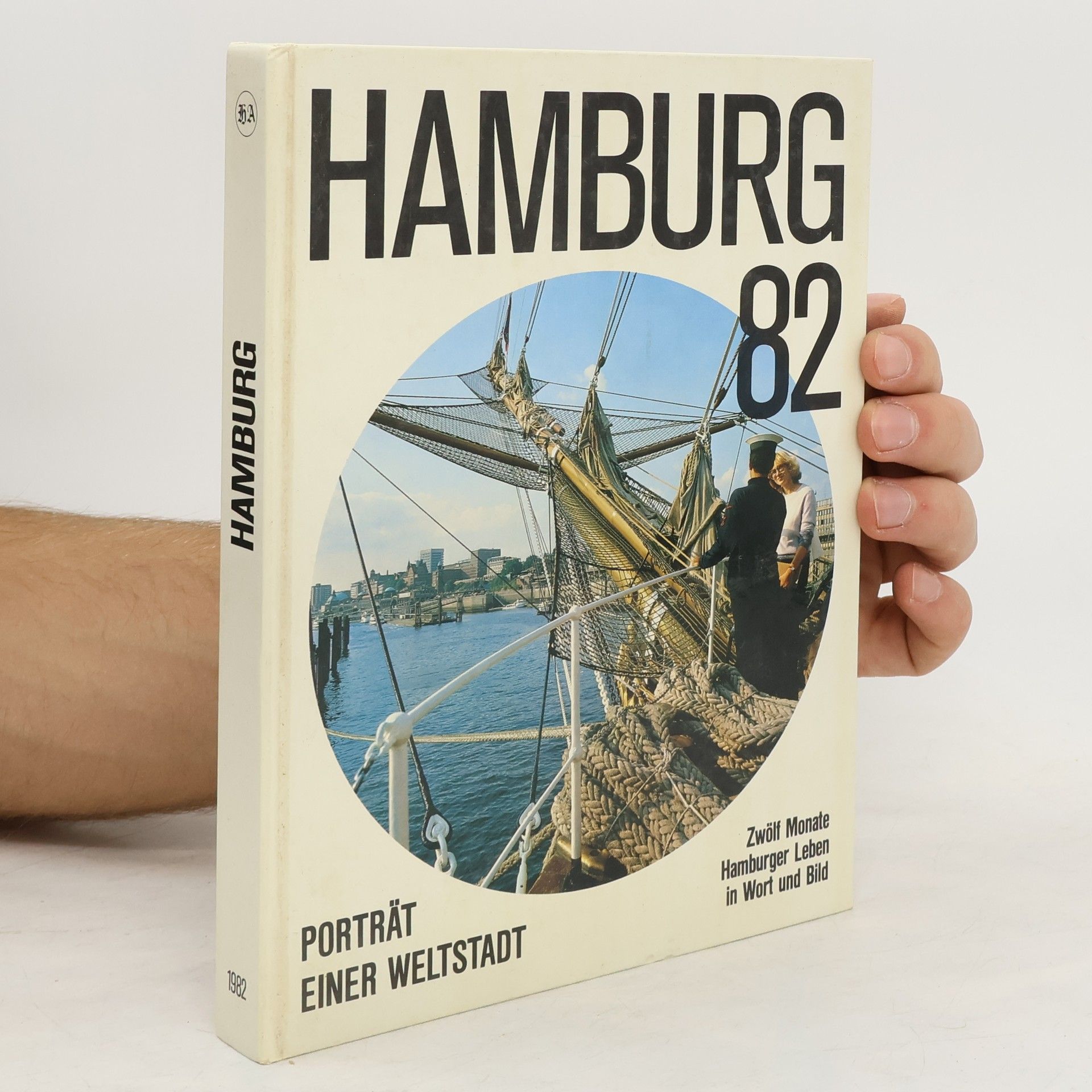 Autores varios Hamburg 82: Porträt einer Weltstadt