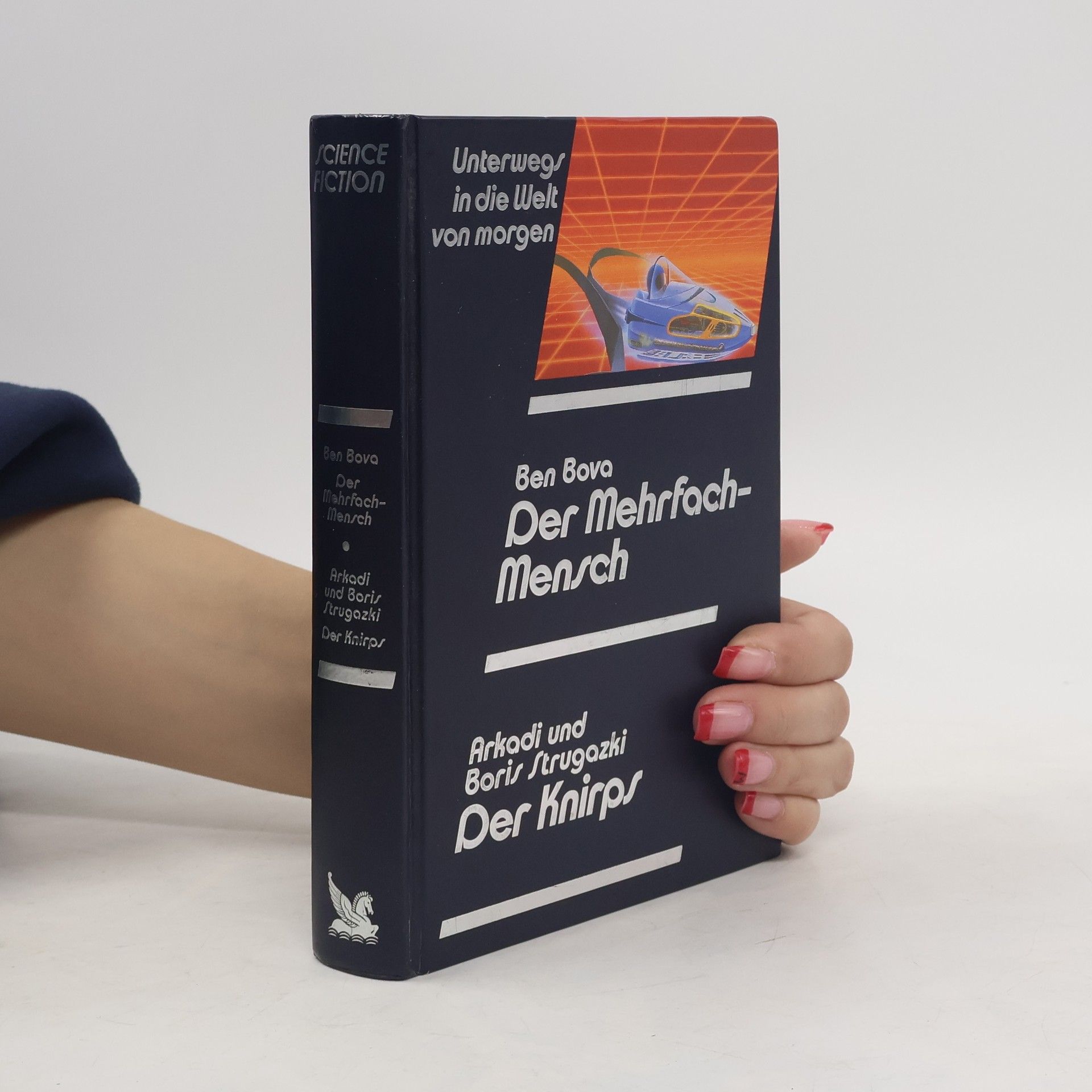 Boris Natanovič Strugackij Der Mehrfach Mensch. Der Knirps