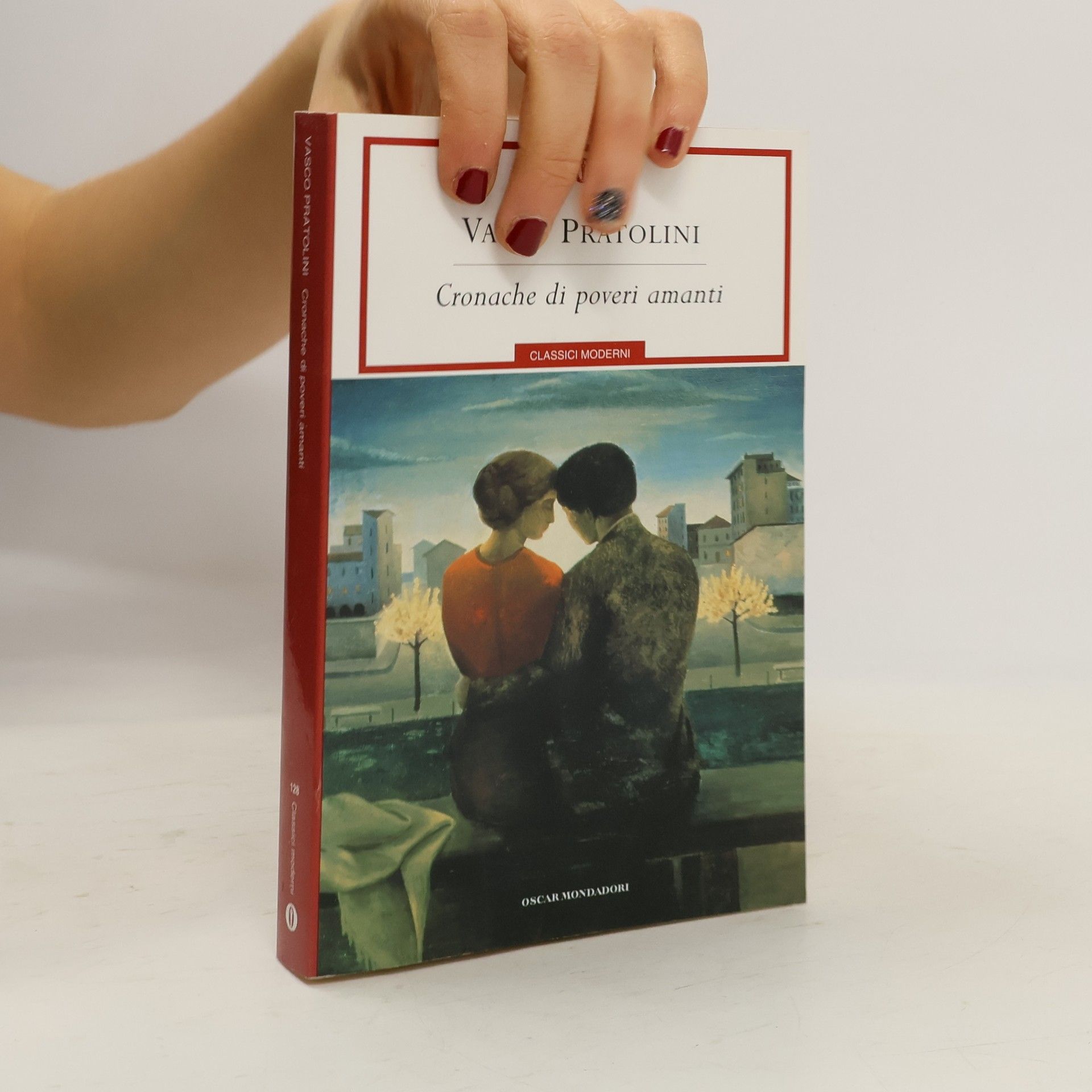 Vasco Pratolini Cronache di poveri amanti