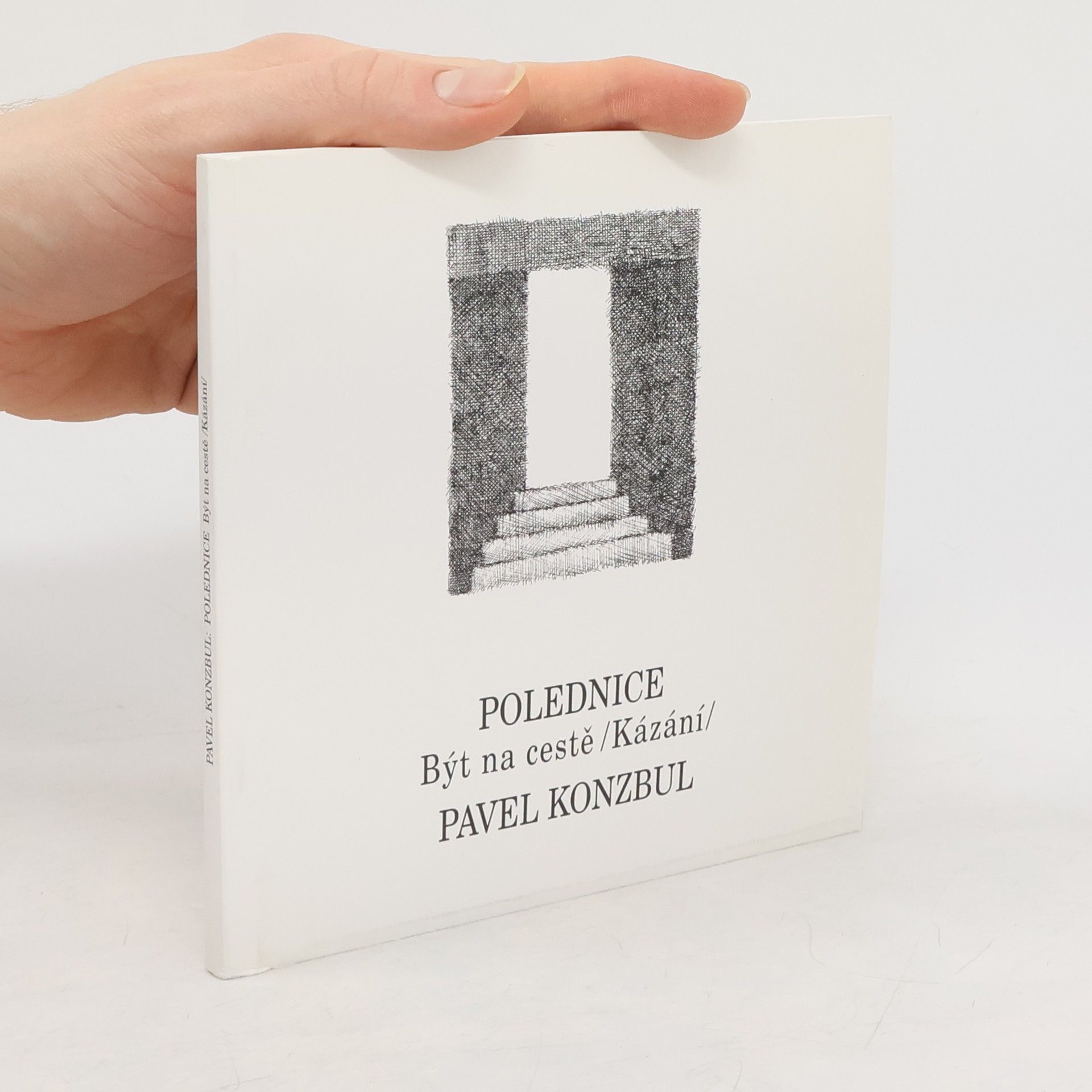 Polednice. Být na cestě. Kázání