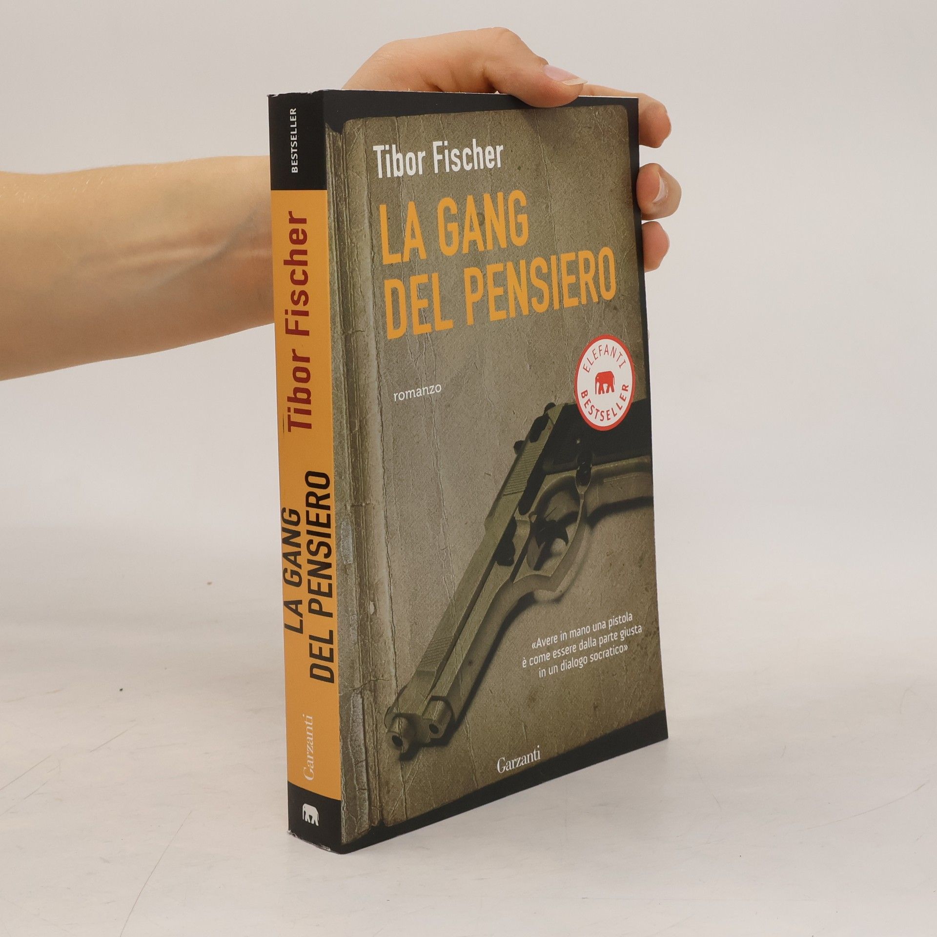 Tibor Fischer La gang del pensiero ovvero la zetetica e l'arte della rapina in banca