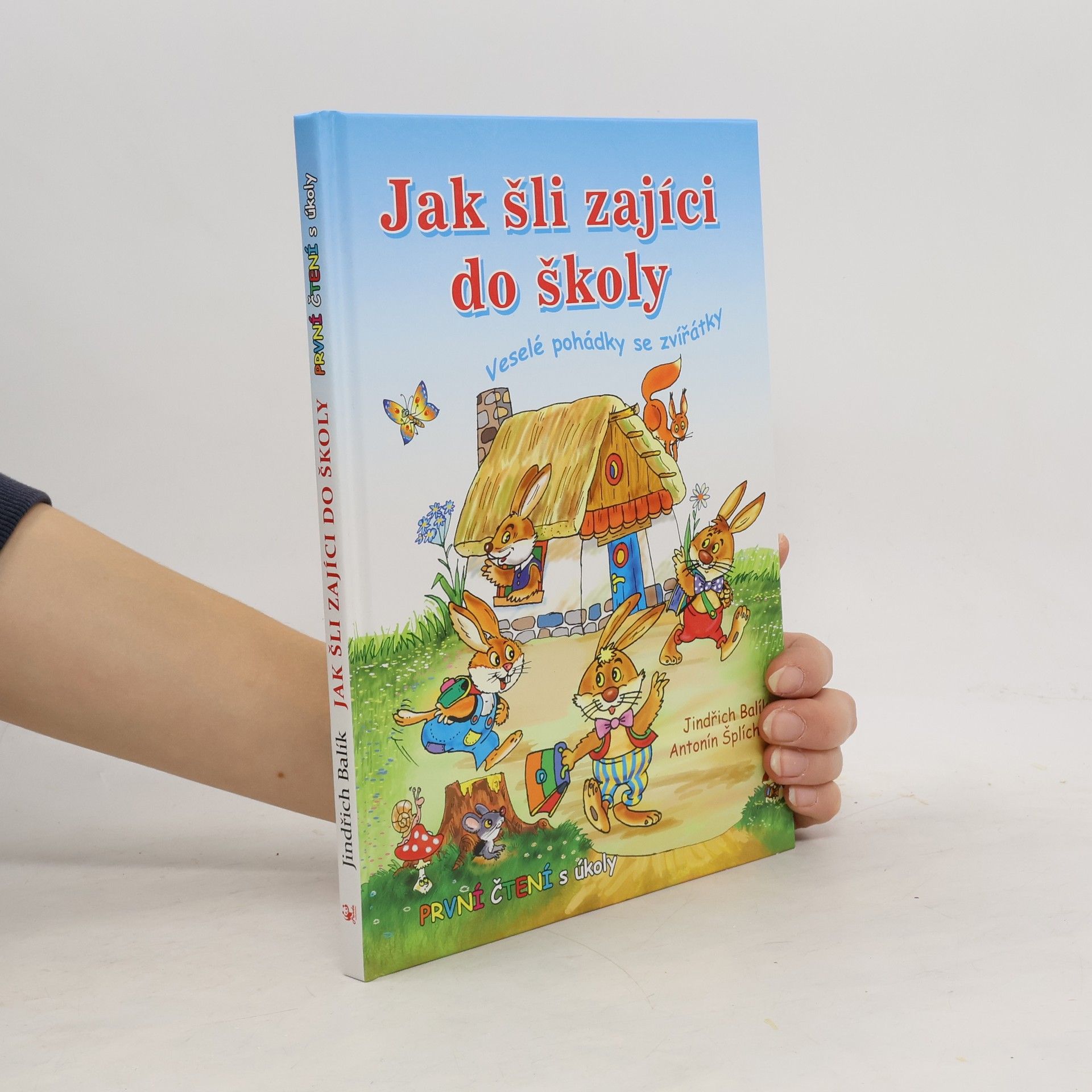 Jindřich Balík Jak šli zajíci do školy: Veselé pohádky se zvířátky