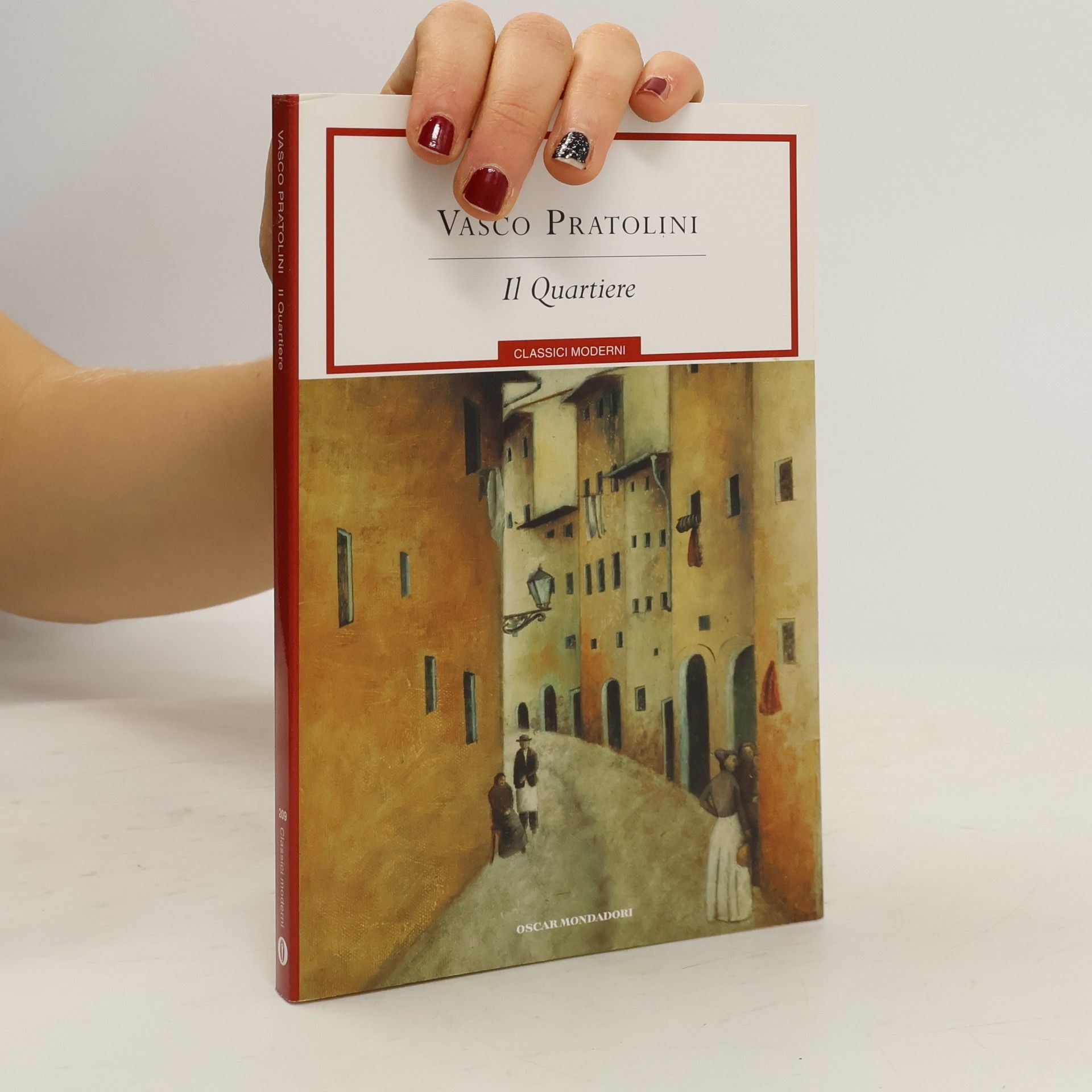 Vasco Pratolini Classici moderni - 269: Il quartiere