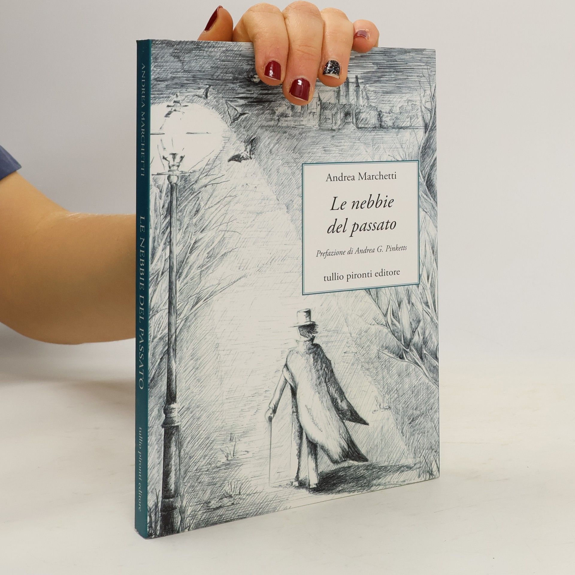 Le nebbie del passato