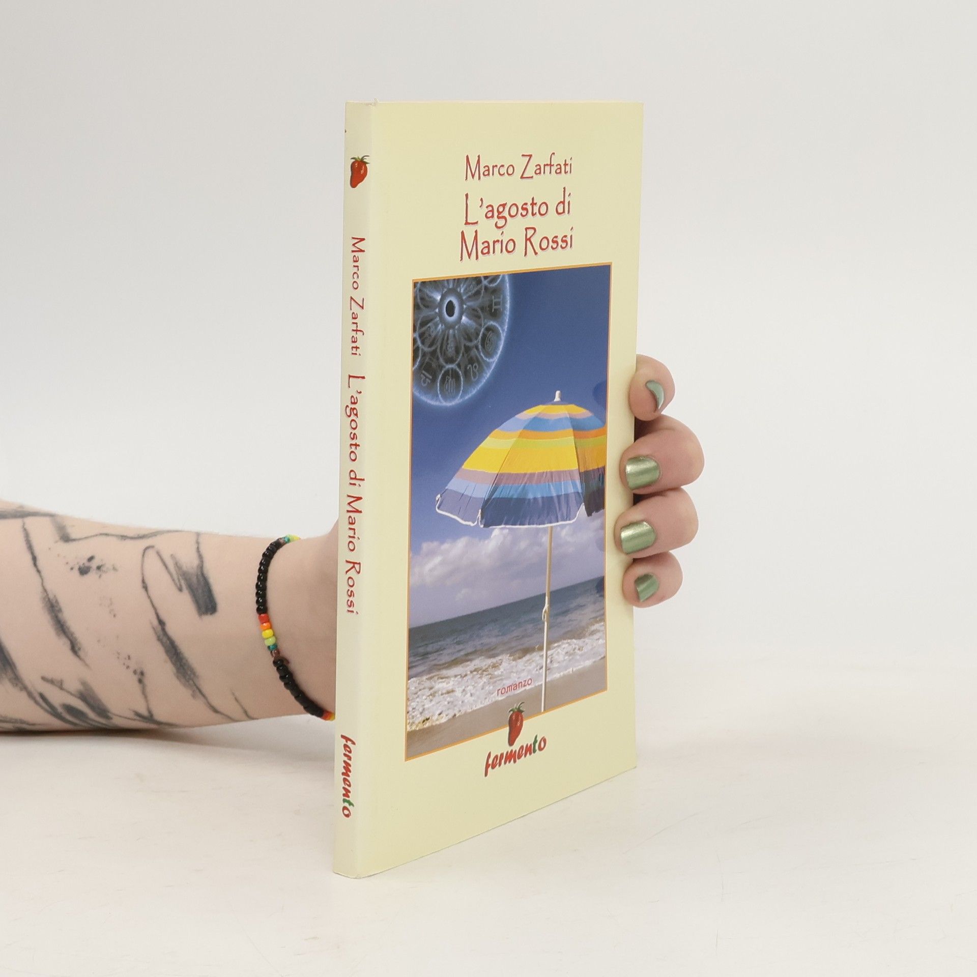 Marco Zarfati L'agosto di Mario Rossi