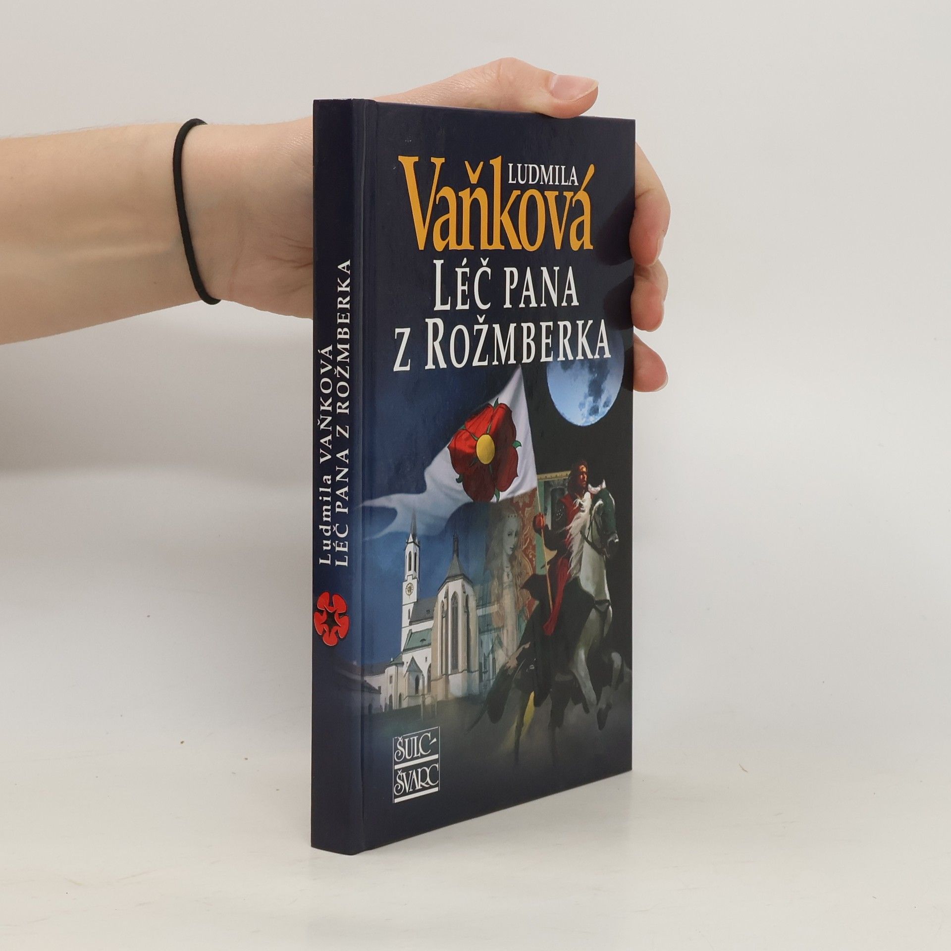 Ludmila Vaňková Léč pana z Rožmberka