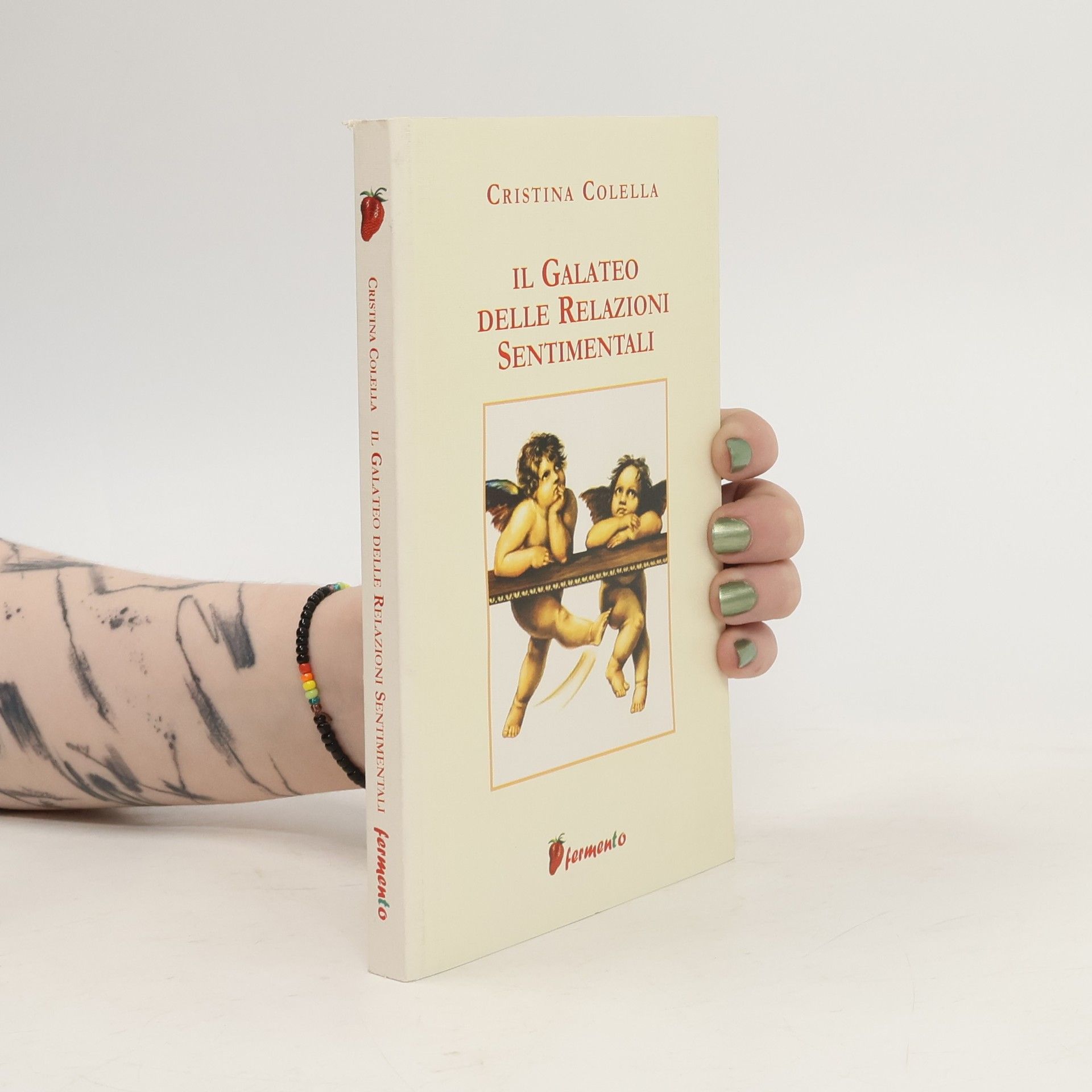 Cristina Colella Il galateo delle relazioni sentimentali